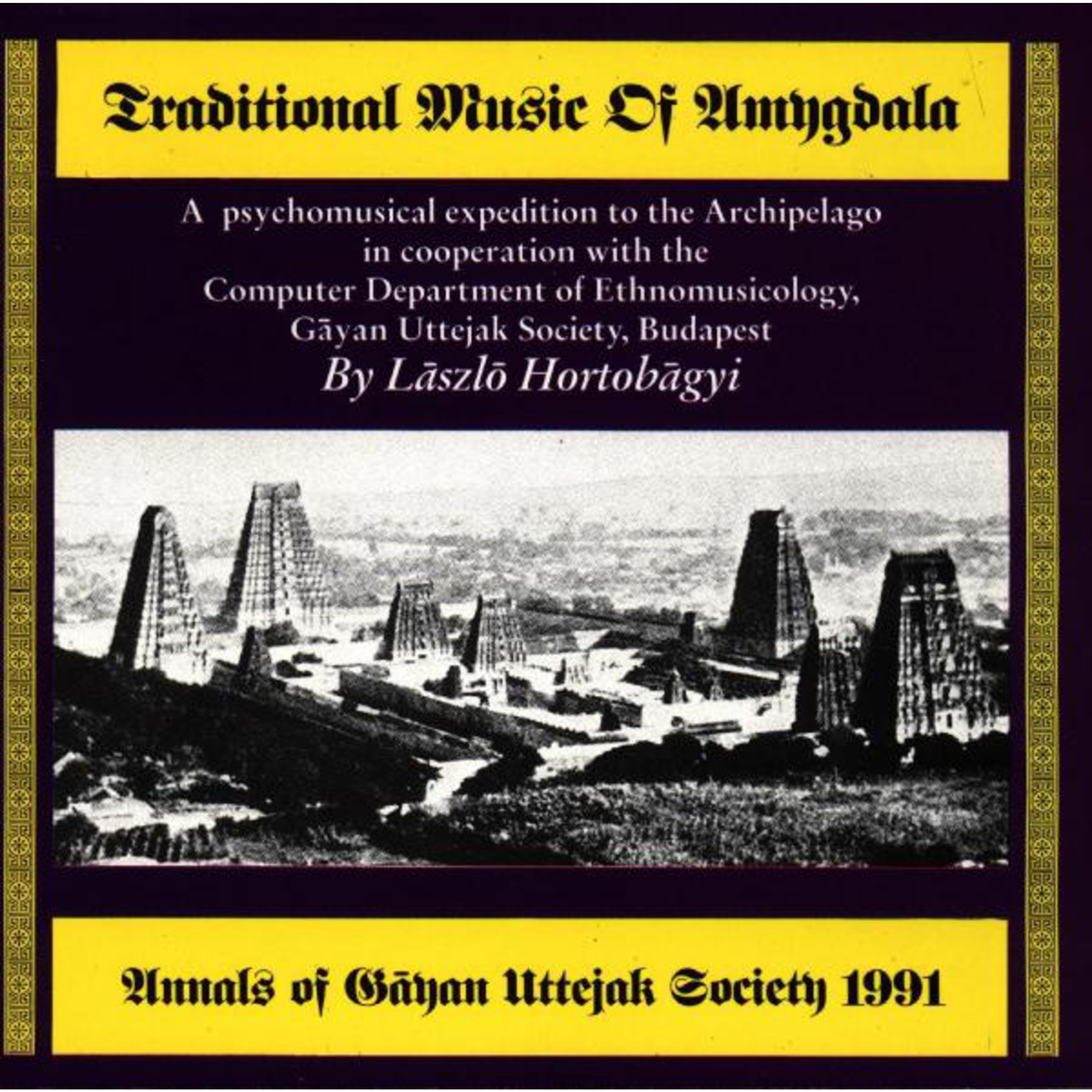 Traditional Music Of Amygdala