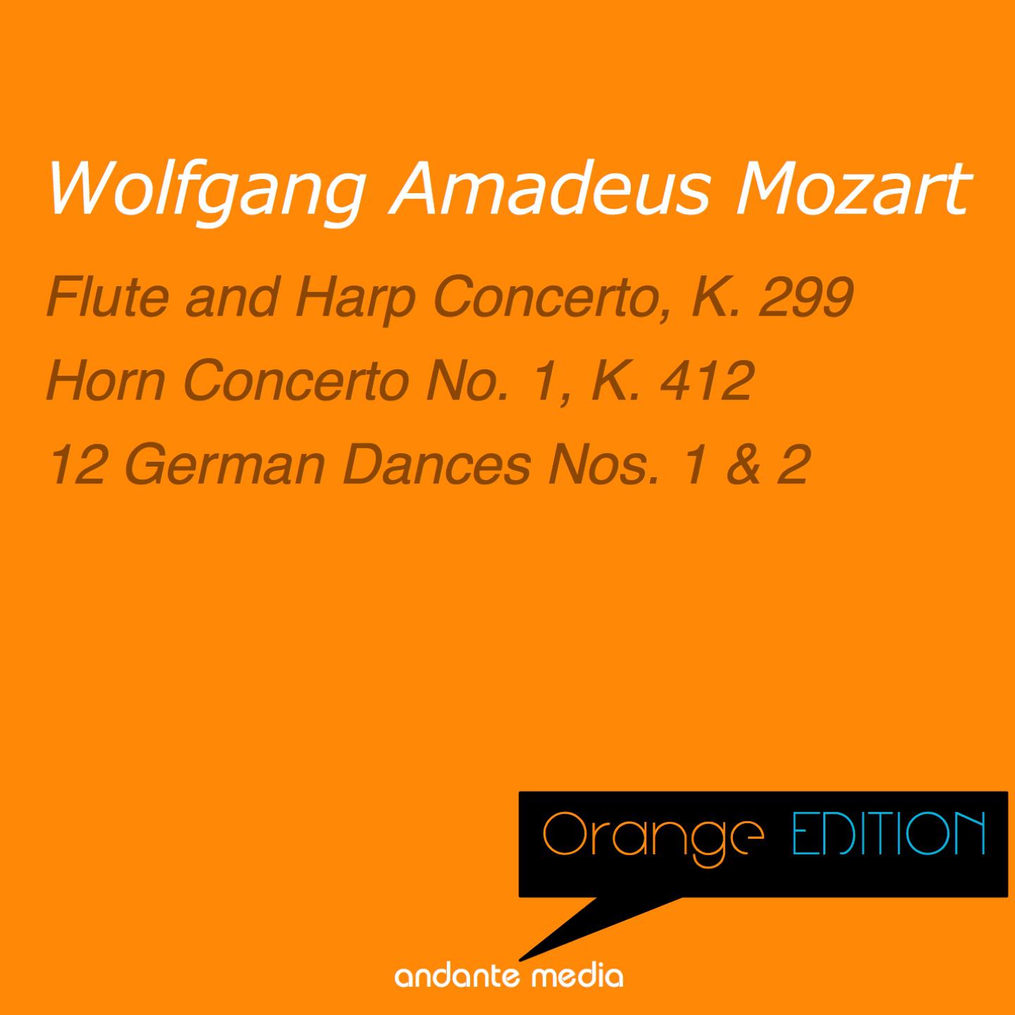 Orange Edition - Mozart: Flute and Harp Concerto, K. 299 & Horn Concerto No. 1, K. 412