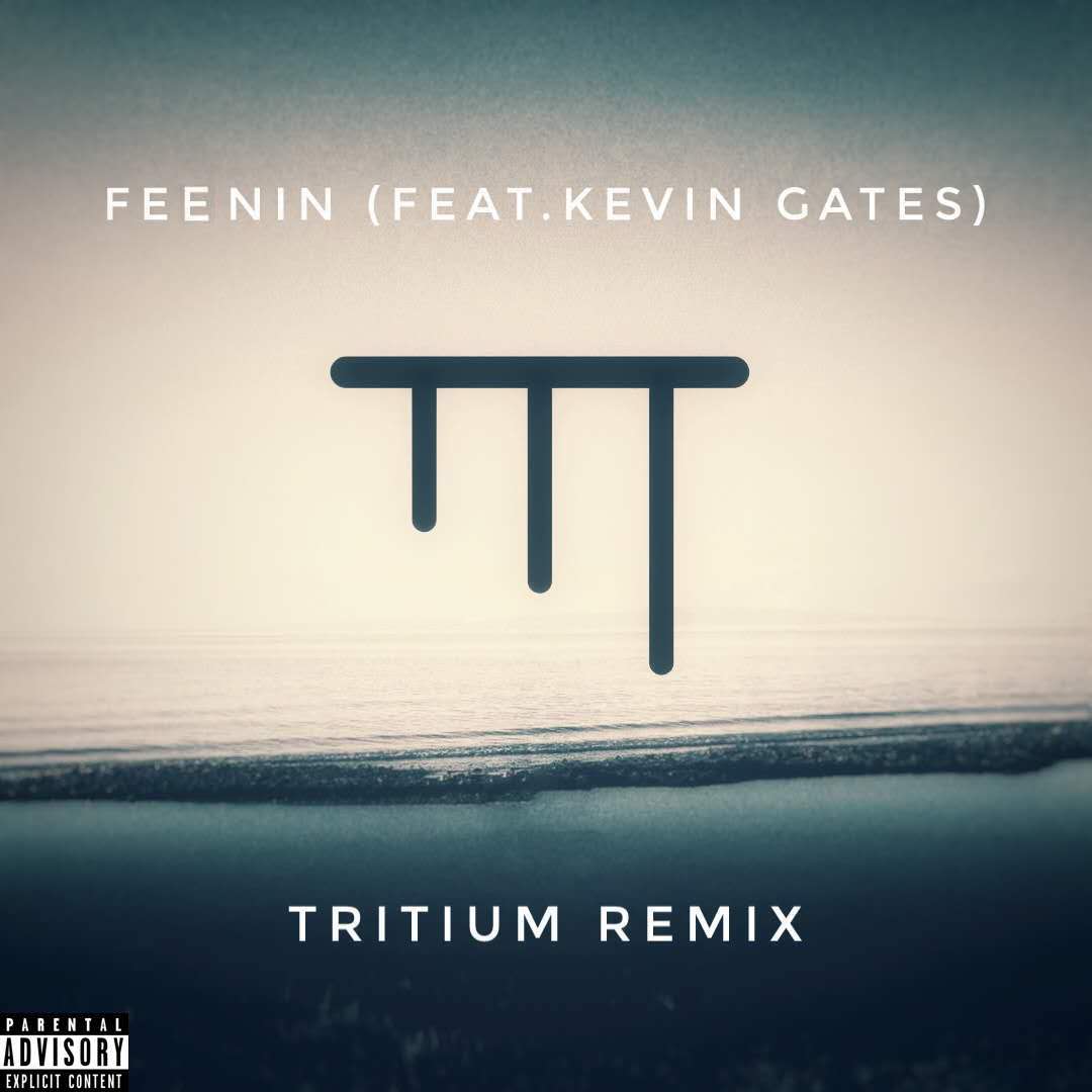 Lyrica Anderson  Feenin  feat.  Kevin  Gates Tritium remix