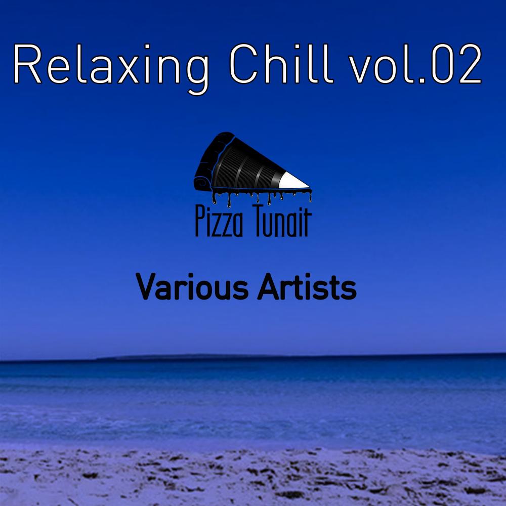 Relaxing Chill, Vol. 02