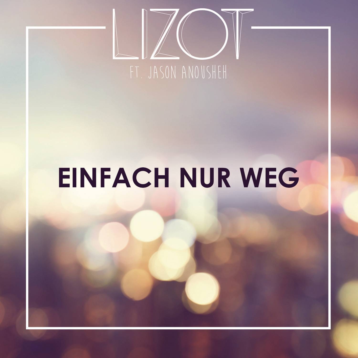 Einfach nur weg (Radio Edit)