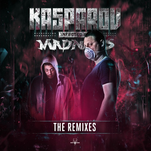 Infected by Madness #TiH The Remixes