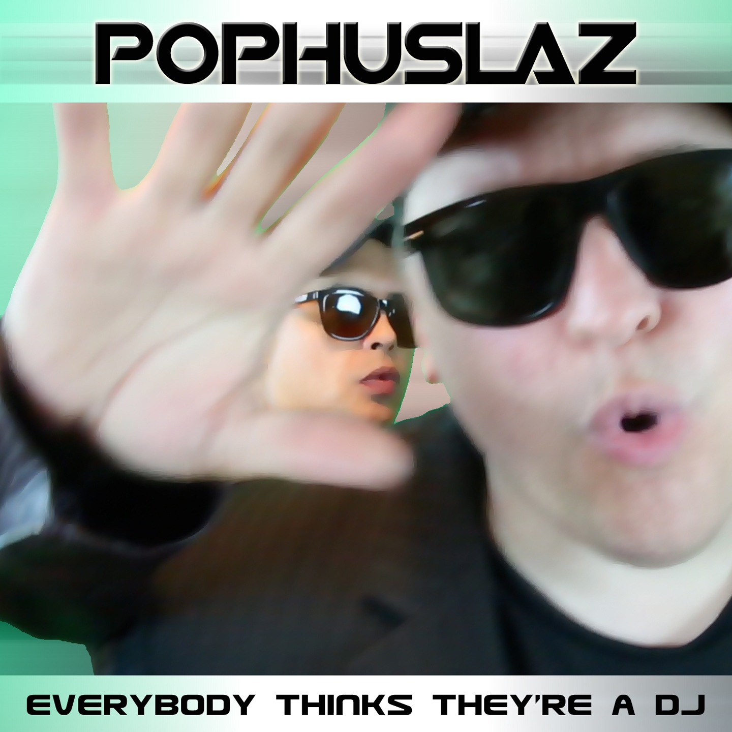 Everybody Thinks They're a DJ (Radio Version)