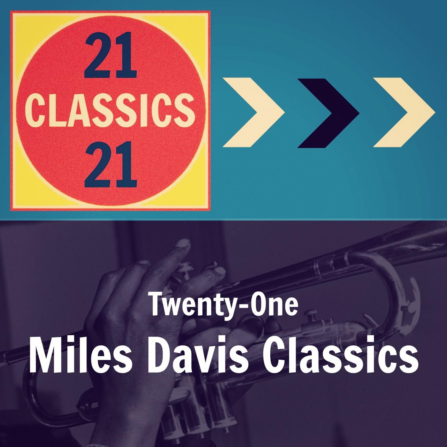 Twenty-One Miles Davis Classics