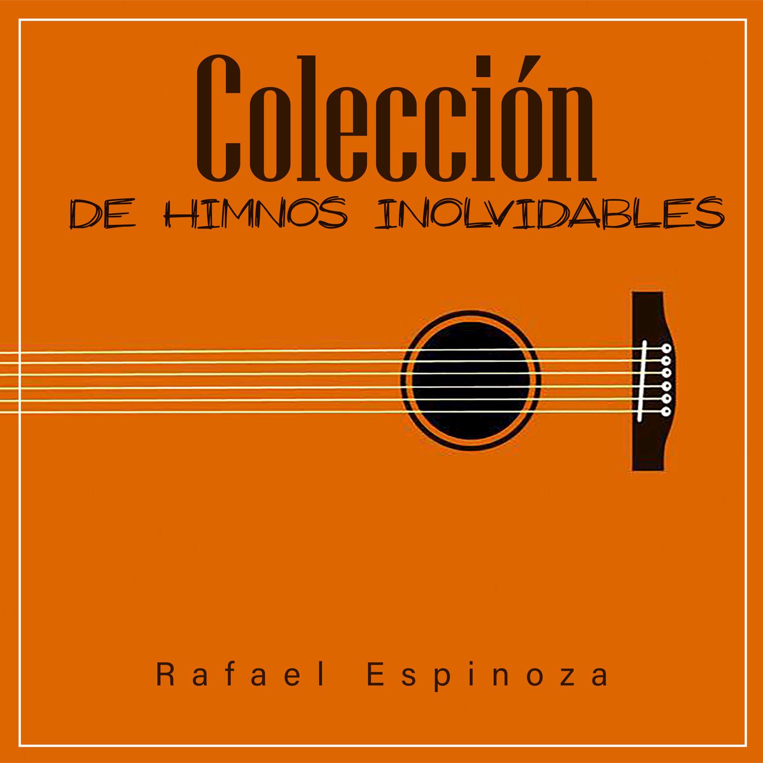 Coleccio n De Himnos Inolvidables