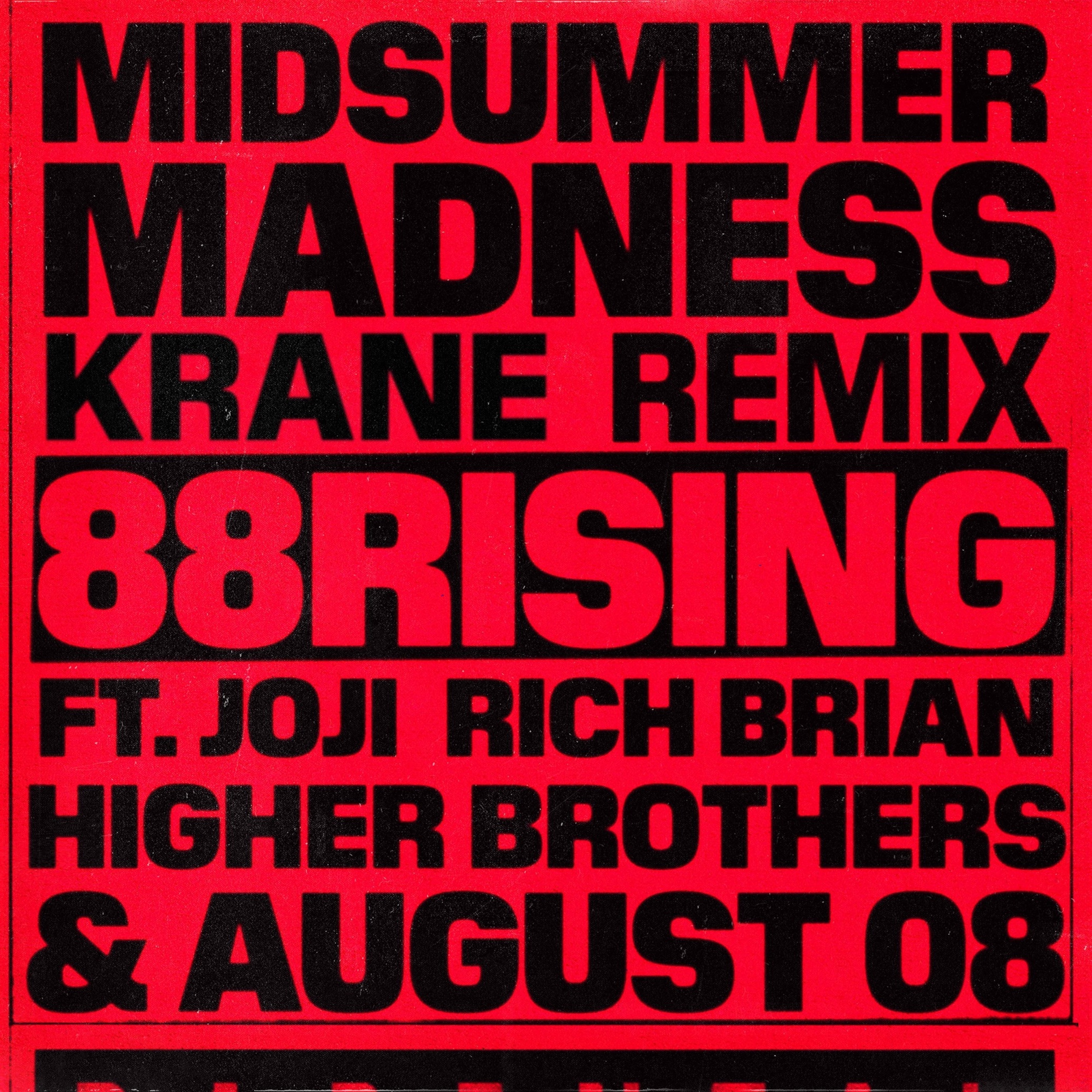 Midsummer Madness (KRANE Remix)