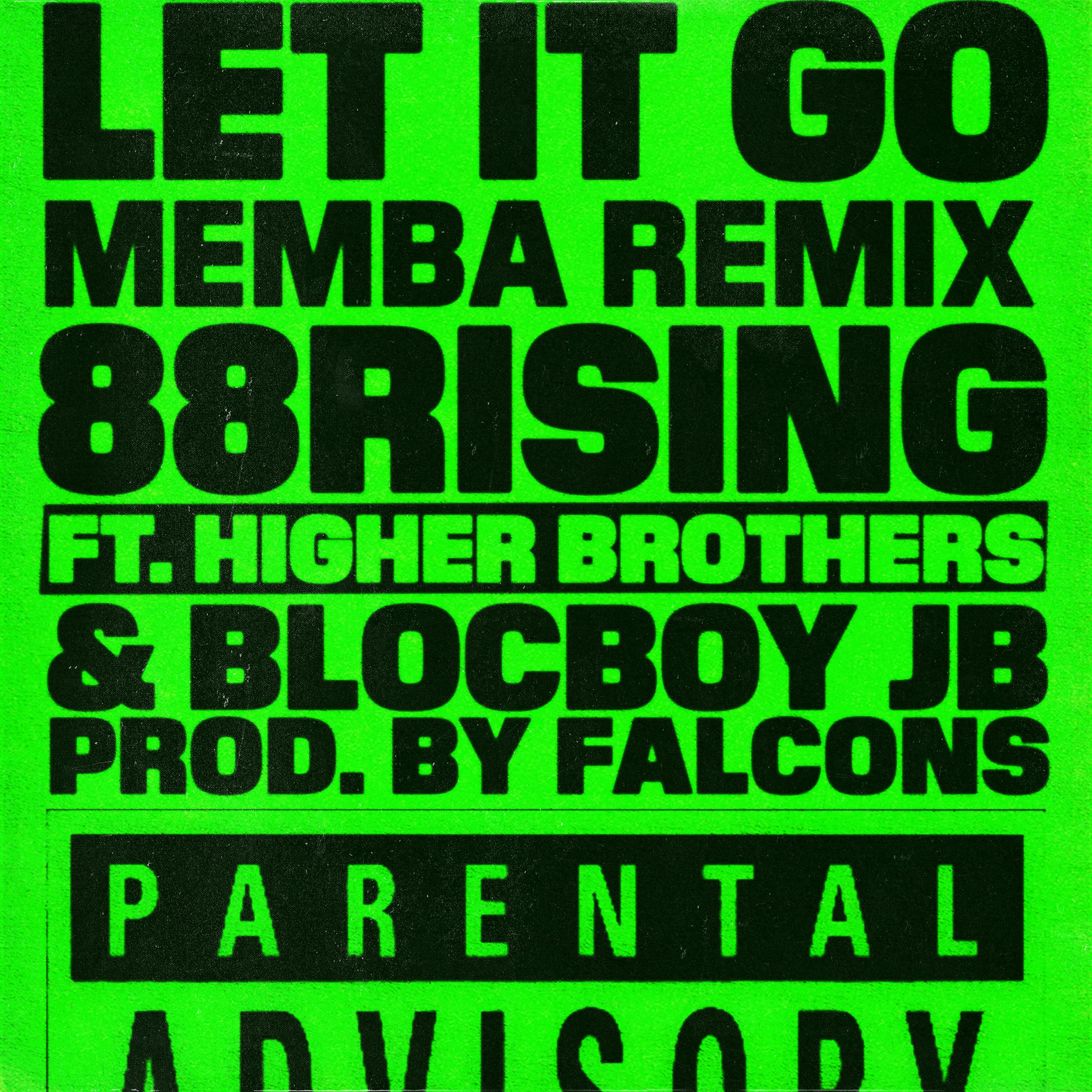 Let It Go (MEMBA Remix)