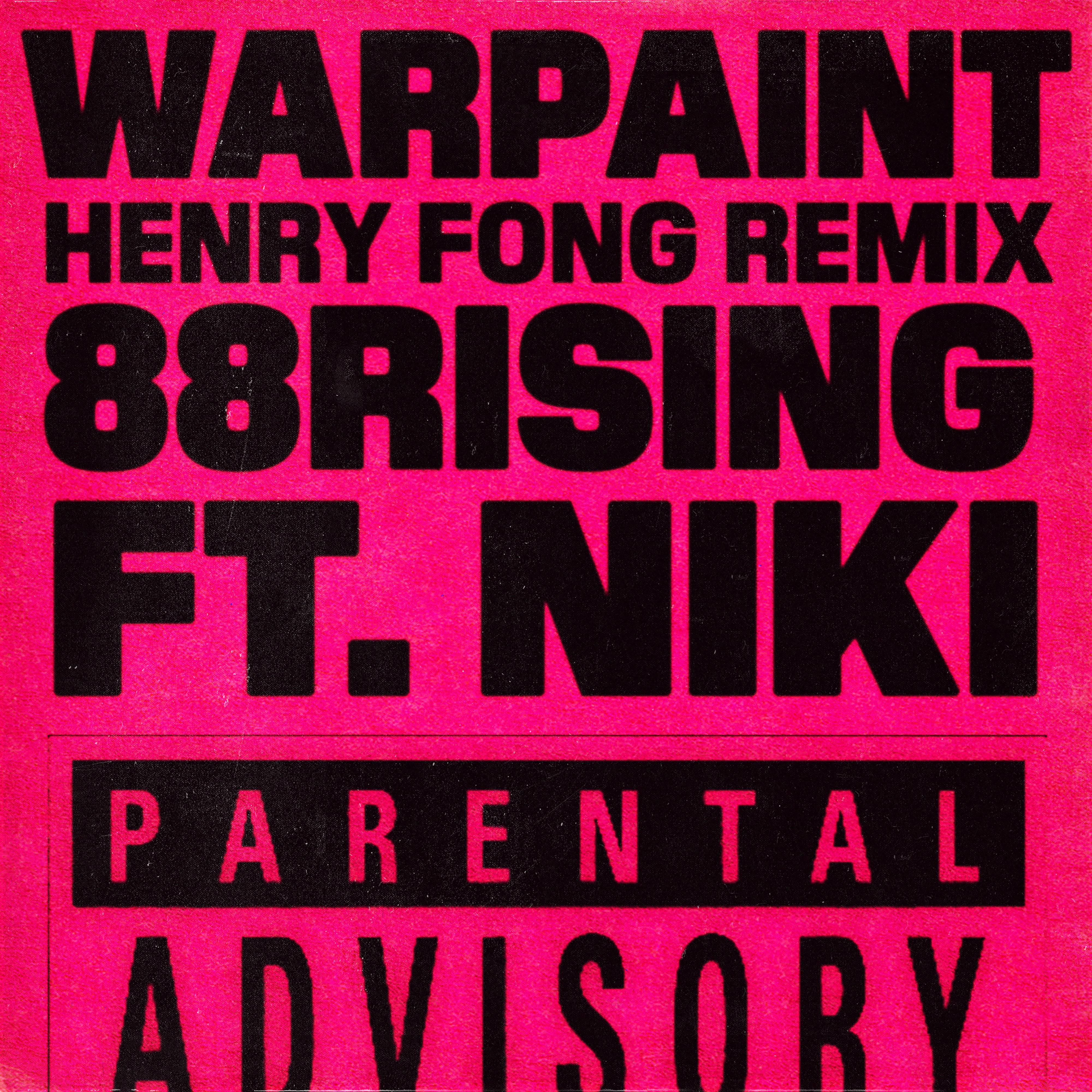 Warpaint (Henry Fong Remix) 