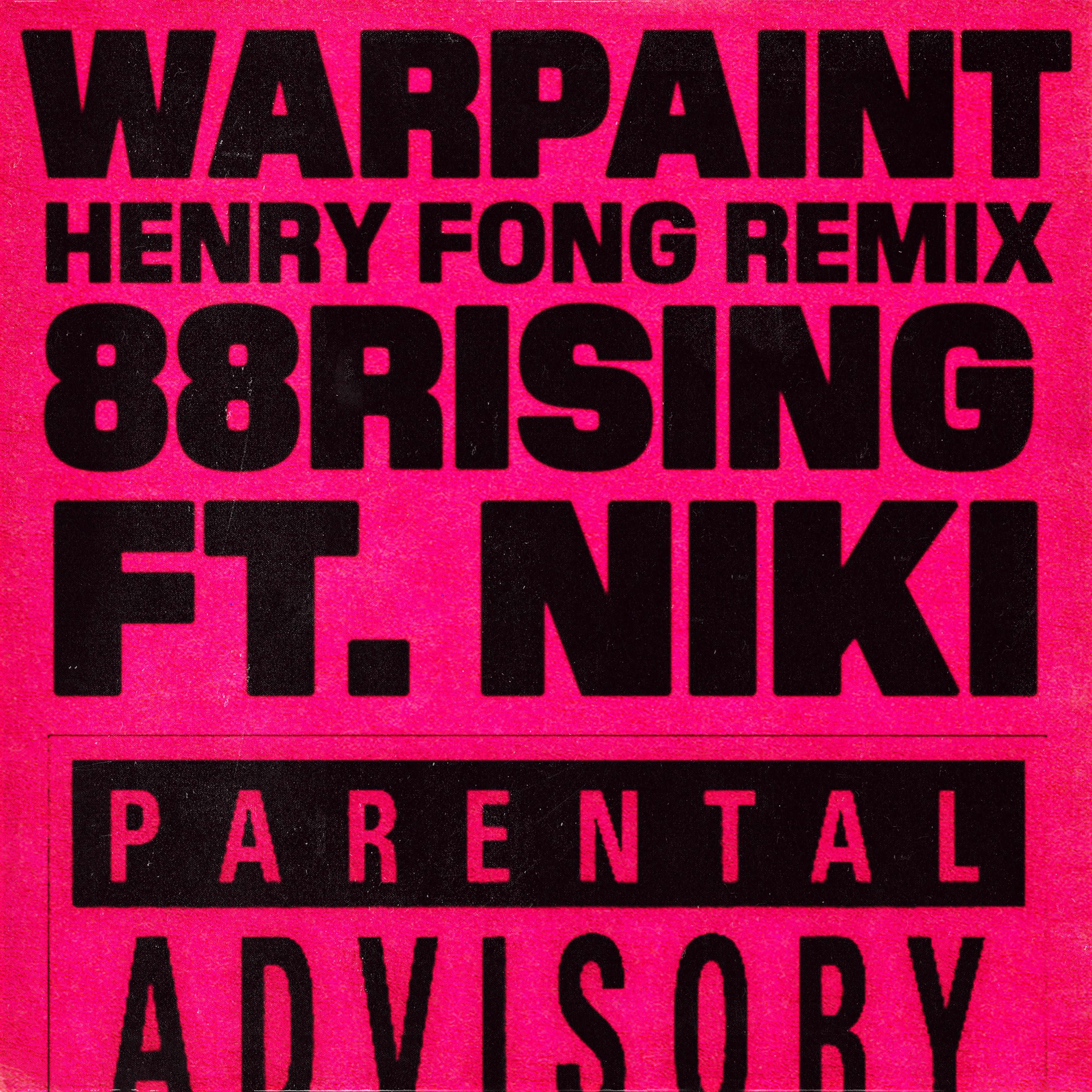 Warpaint (Henry Fong Remix)