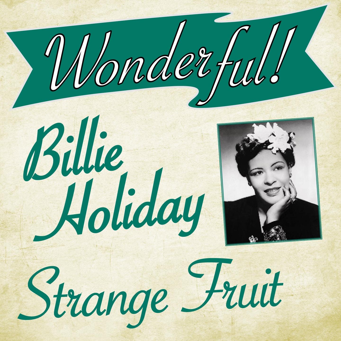 Wonderful.....Billie Holiday