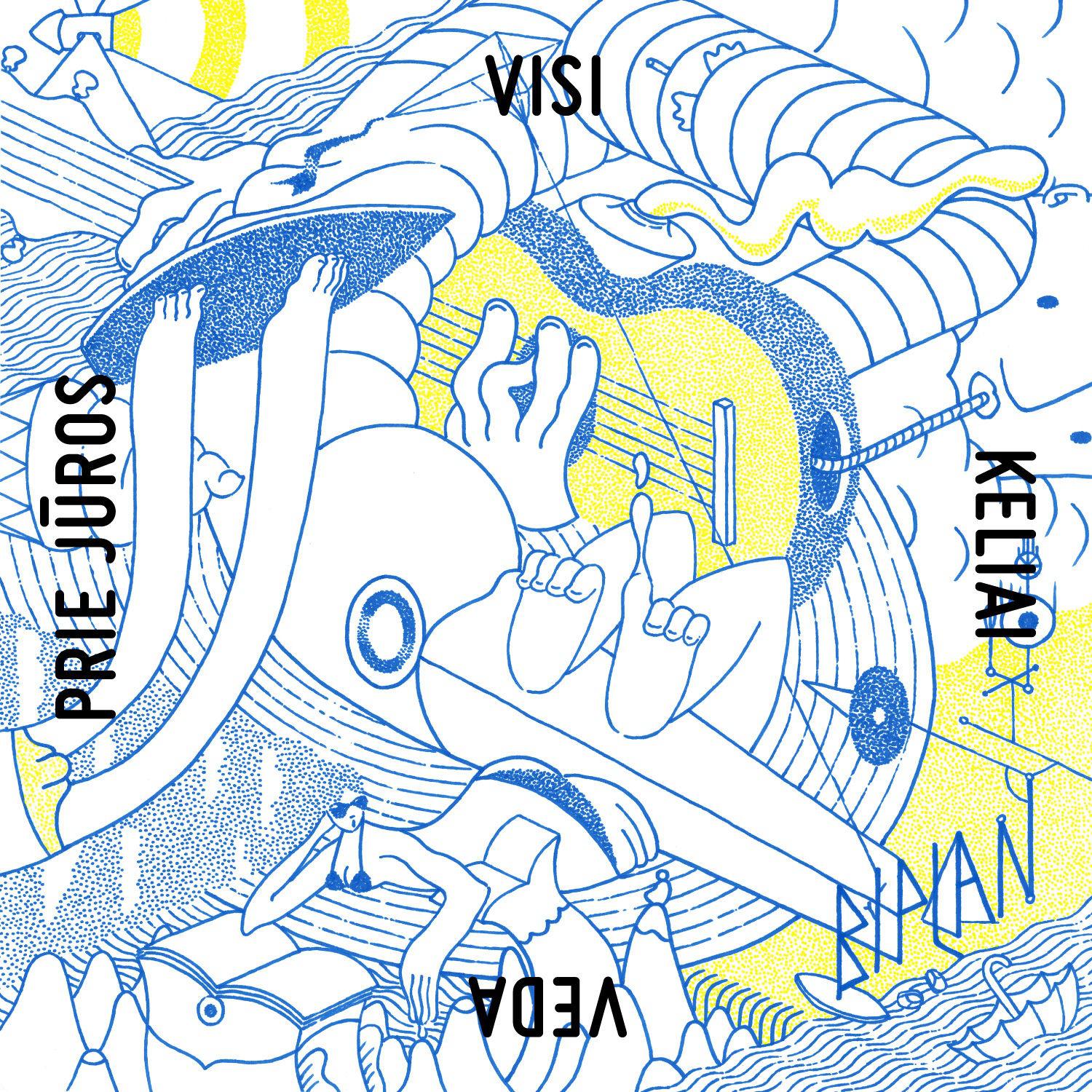 Visi keliai veda prie ju ros