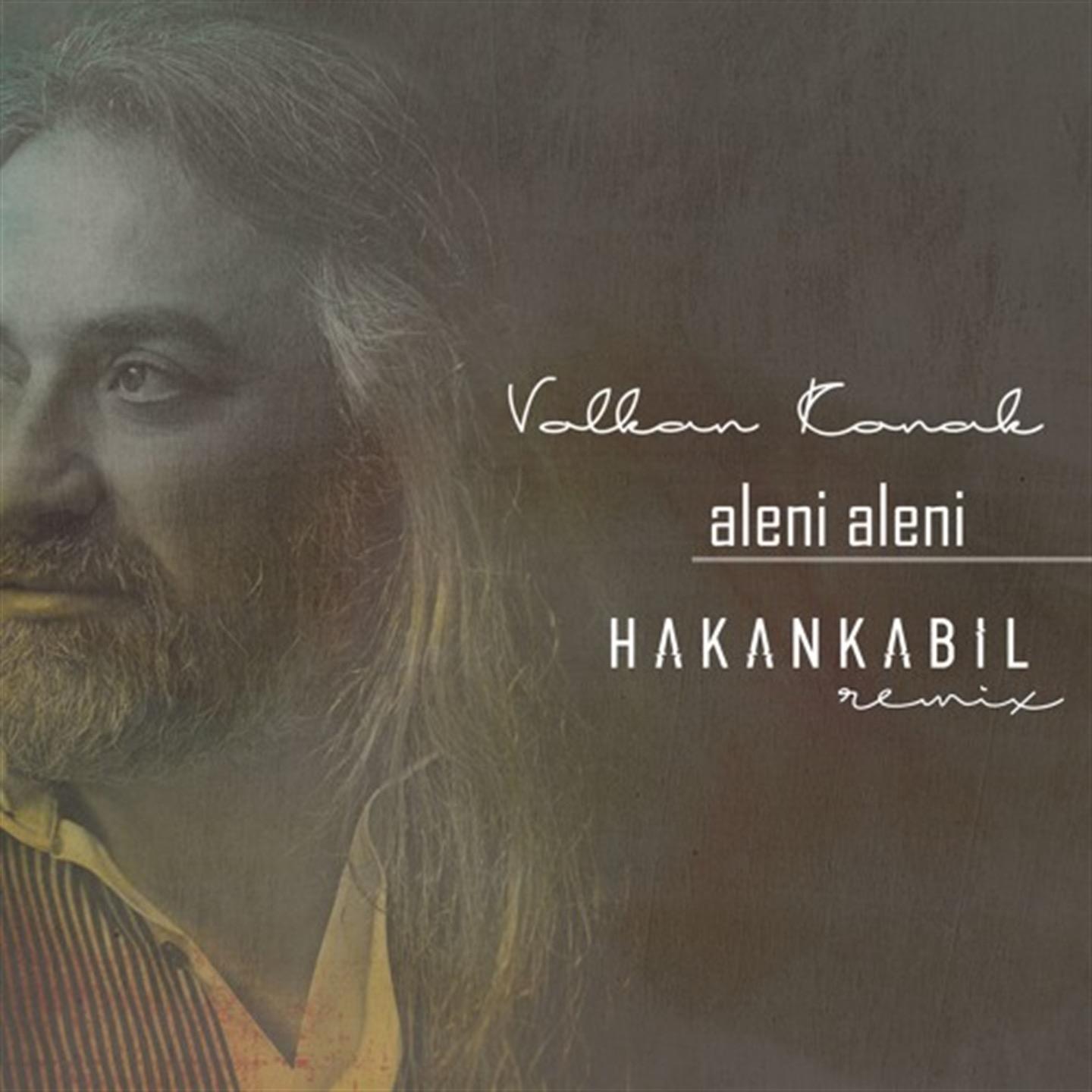Aleni (Hakan Kabil Remix)
