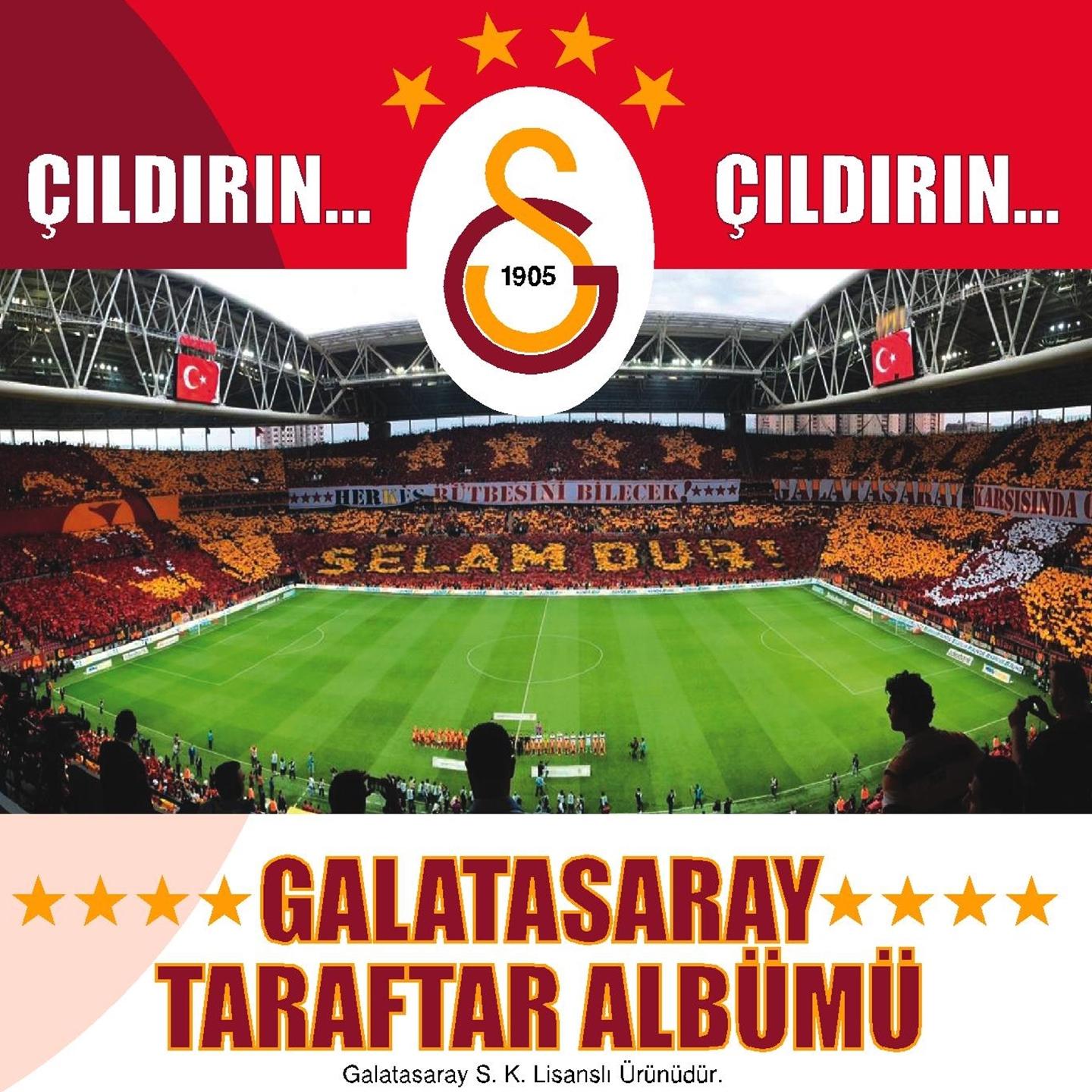 ld r n ld r n Galatasaray Taraftar Albü mü