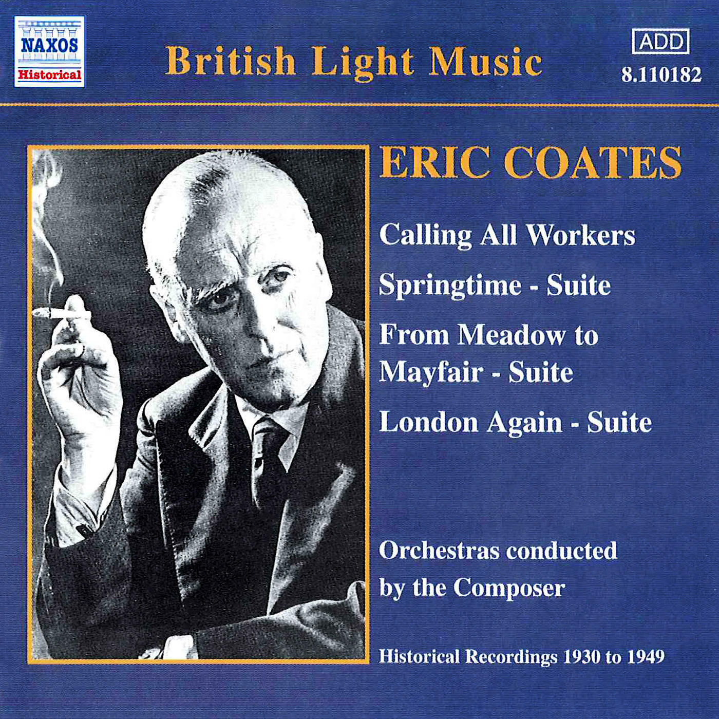 COATES, E.: Calling All Workers / Springtime Suite (Coates) (1930-1940)