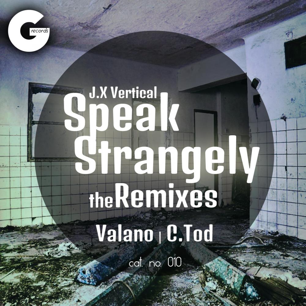 Speak Strangely (C.Tod Remix)
