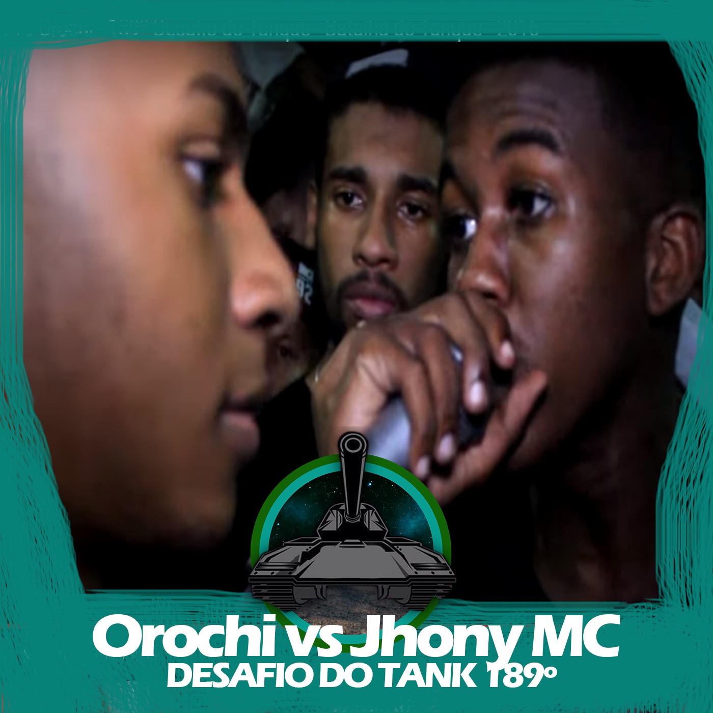 Orochi X Jhony MC Desafio do Tank 189