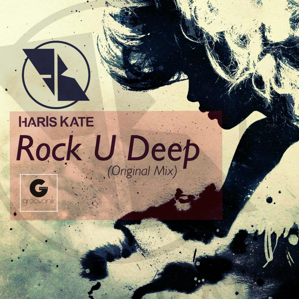 Rock U Deep (Original Mix)