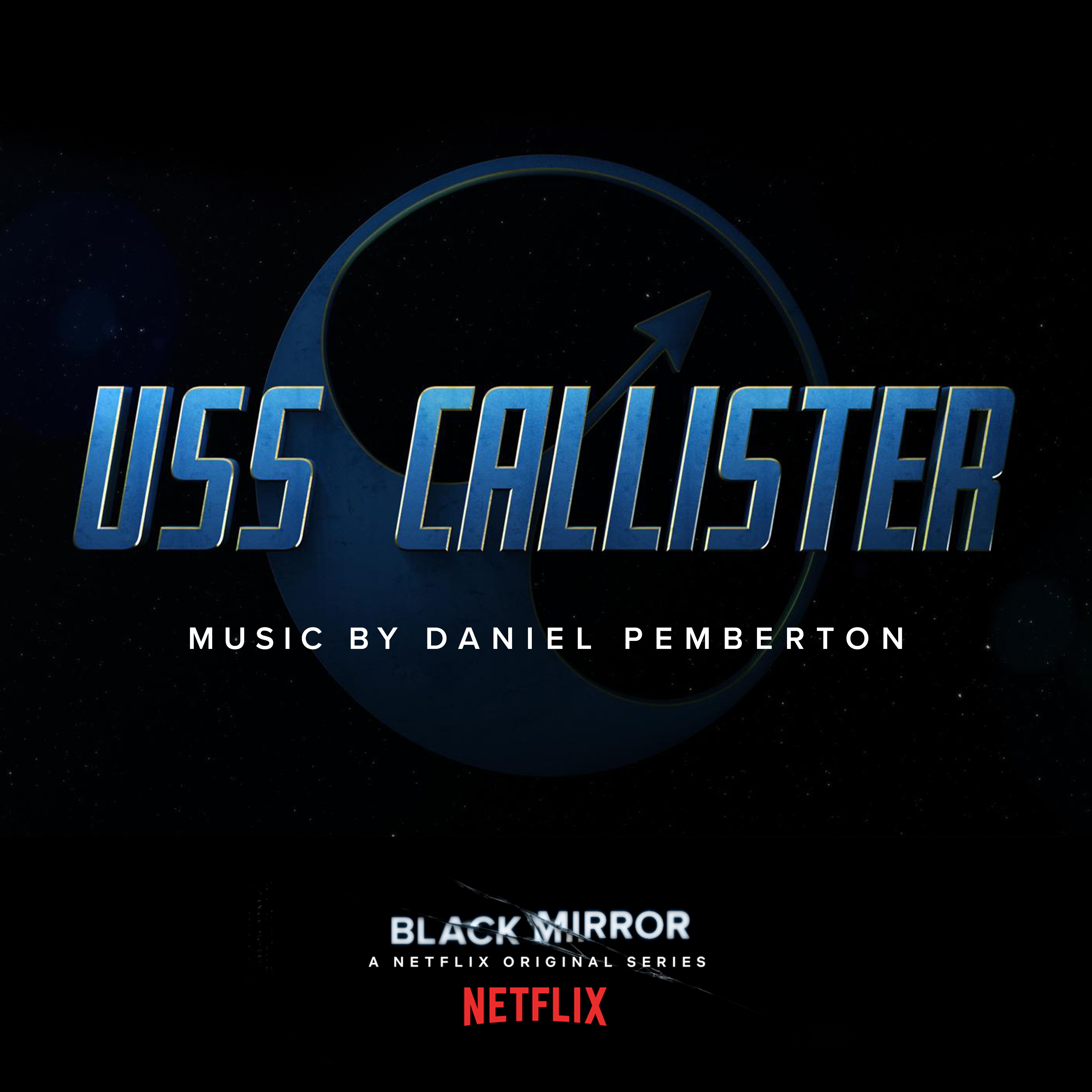 Black Mirror: USS Callister (Original Soundtrack)