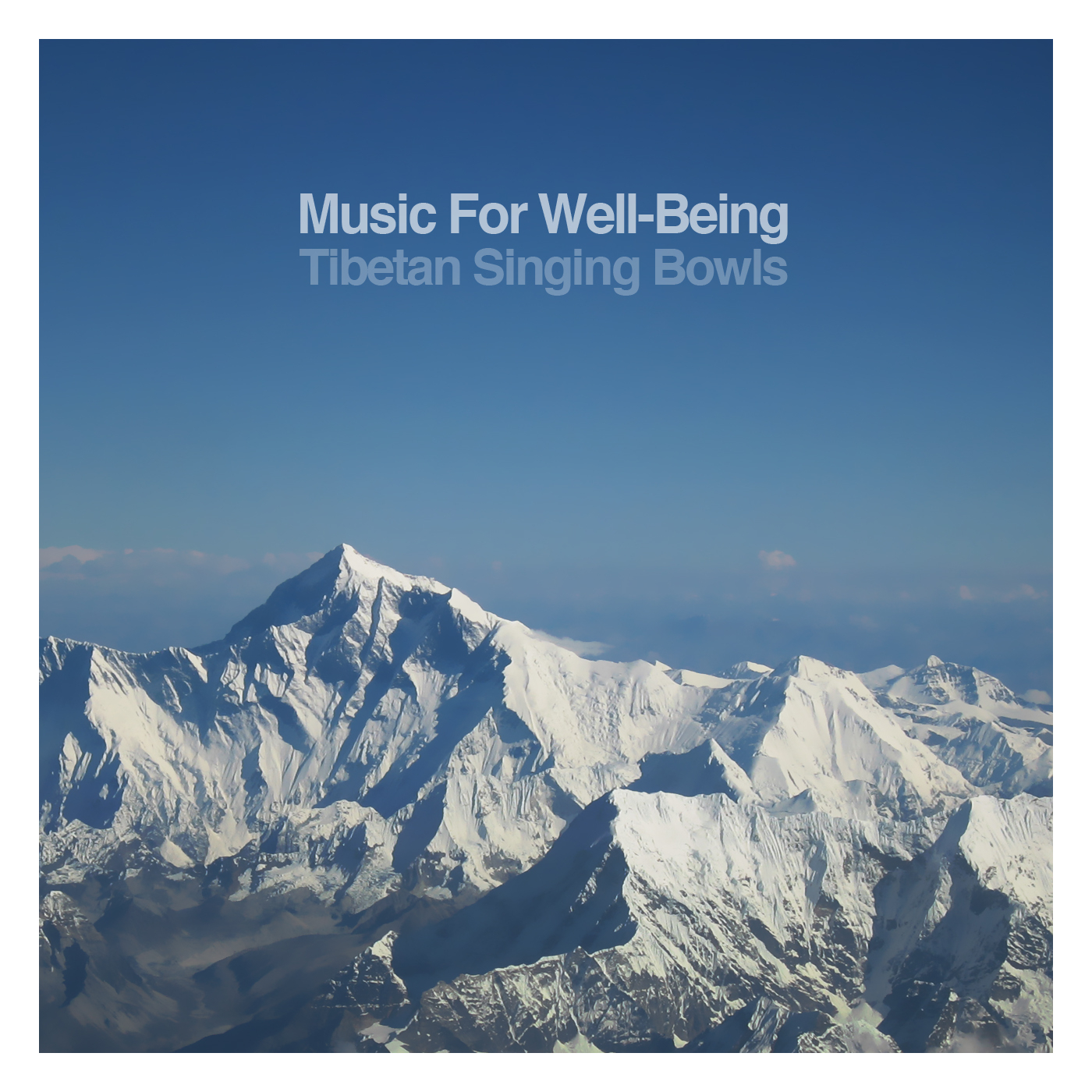 Music for Well-Being: Tibetan Singing Bowls for Relaxation, Massage Therapy, Deep Sleep, Yoga, Zen Spa, Alpha Learning and Meditation