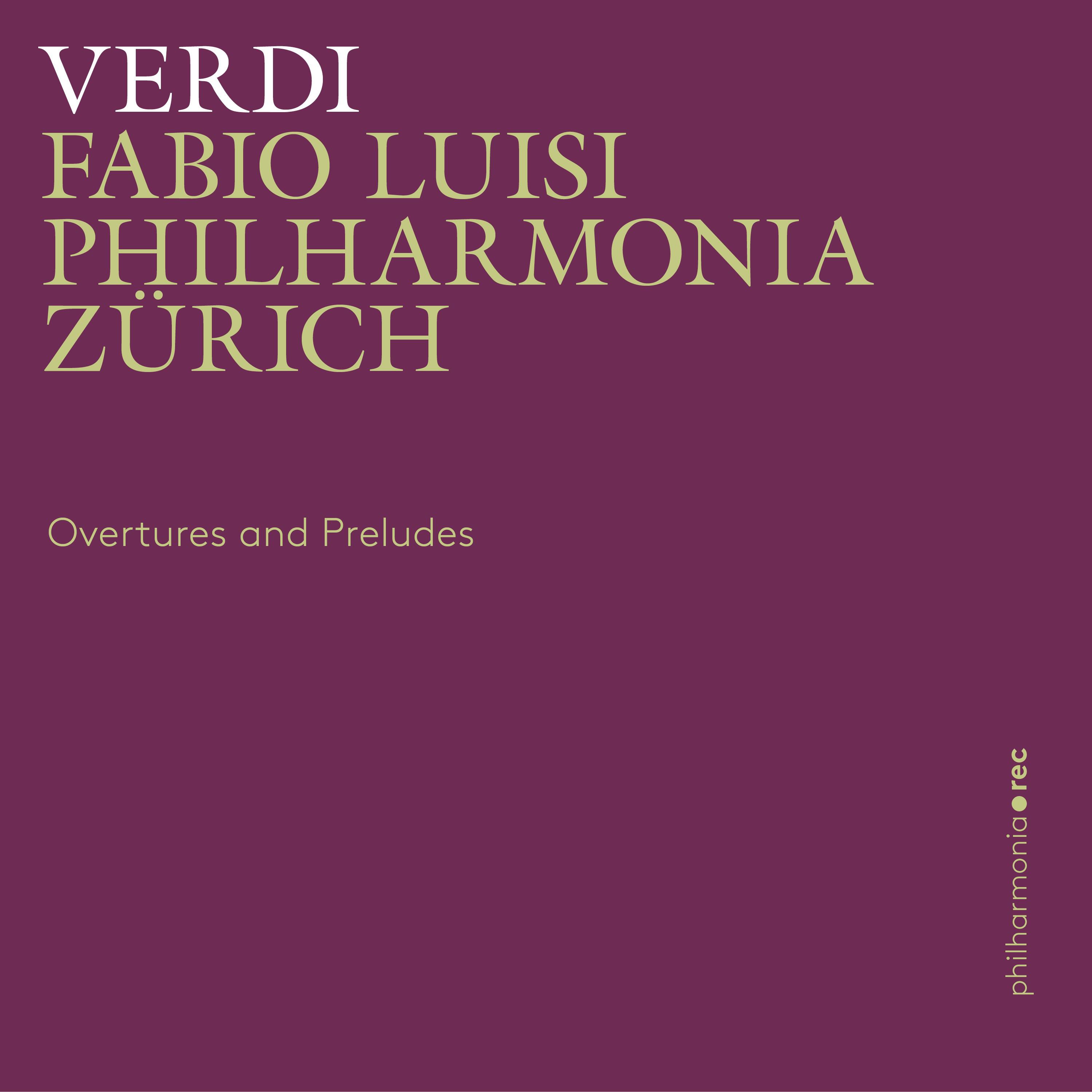 Verdi: Overtures and Preludes