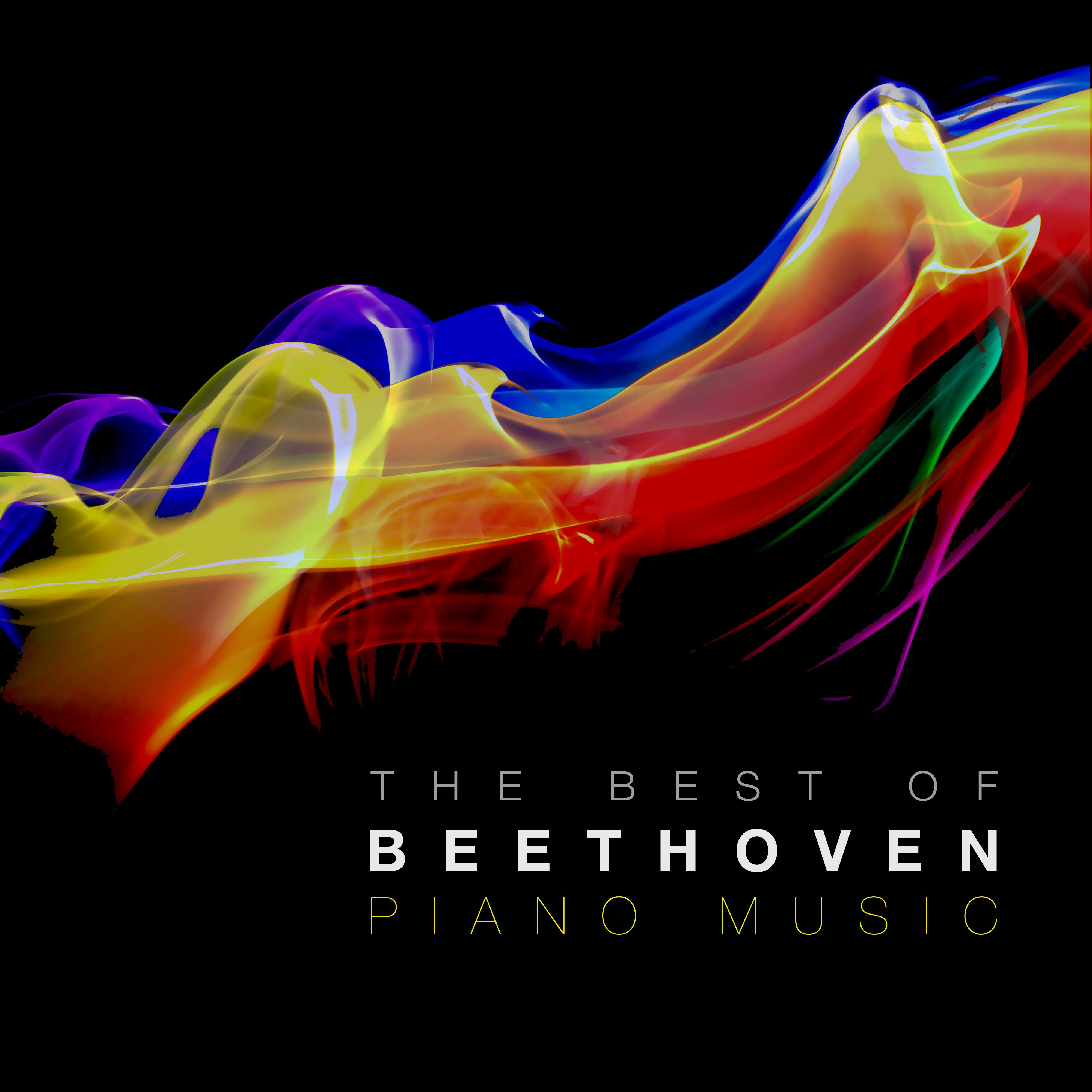 The Best of Beethoven Piano Music: The Greatest Ever Pieces by Ludwig van Beethoven
