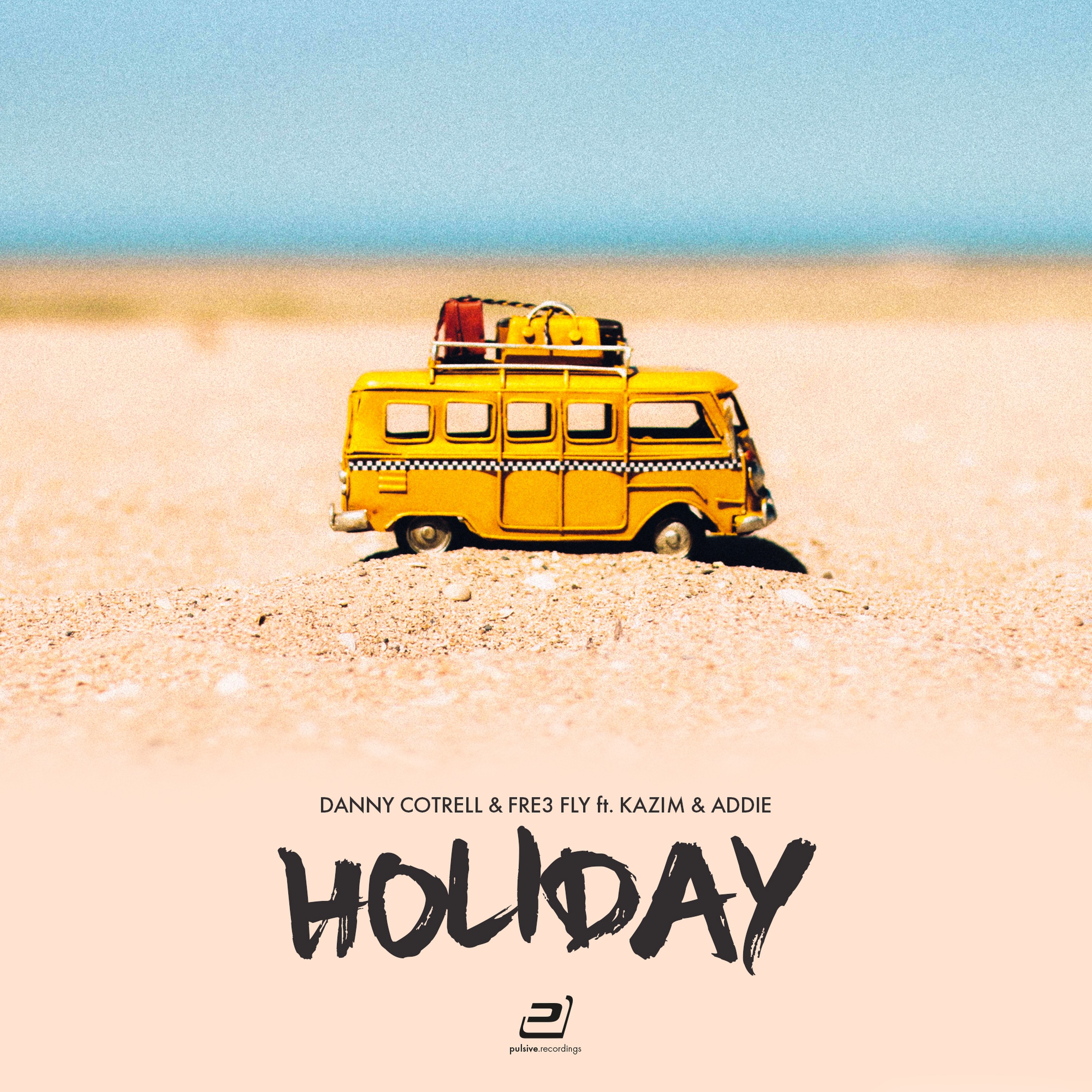 Holiday (Dancefloor Kingz Vs. Sunvibez Remix)