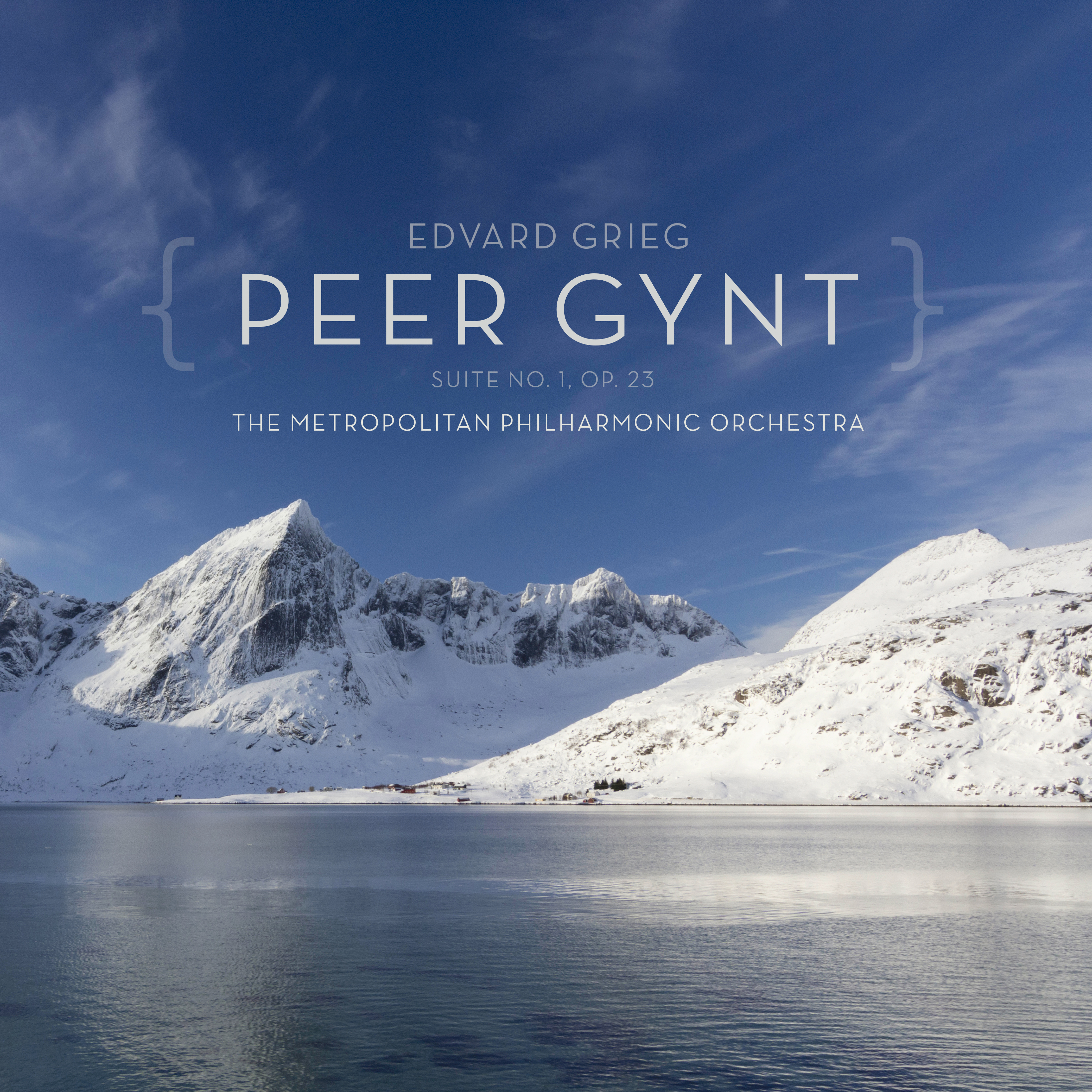 Grieg: Peer Gynt, Op. 46 (Full Suite)