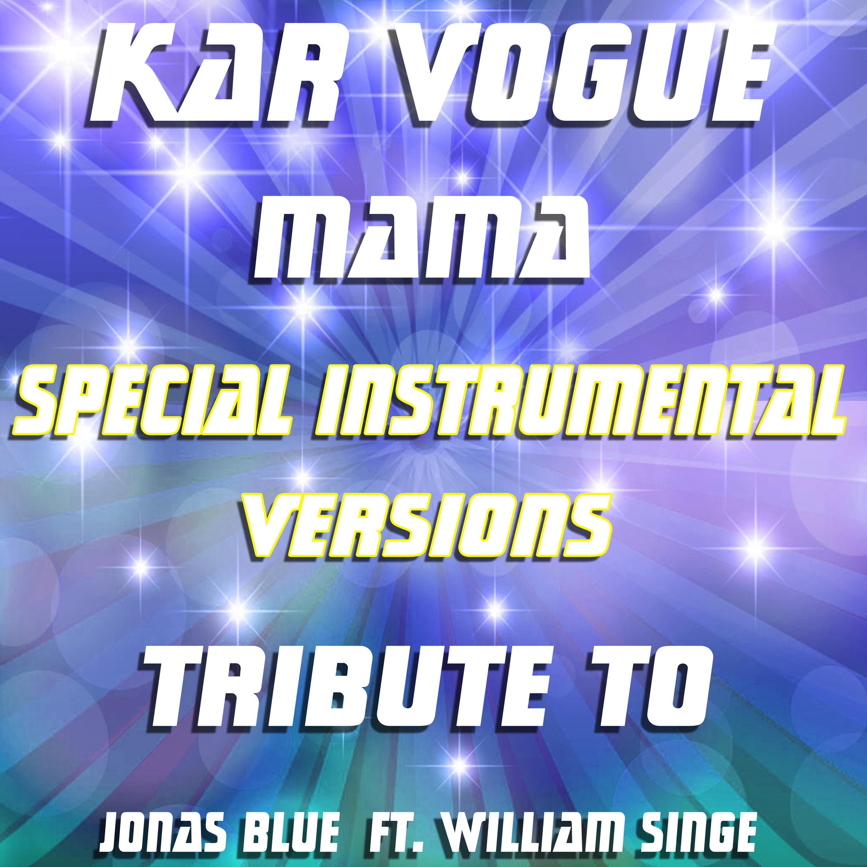 Mama (Special Edit Instrumental Without Drum Mix)