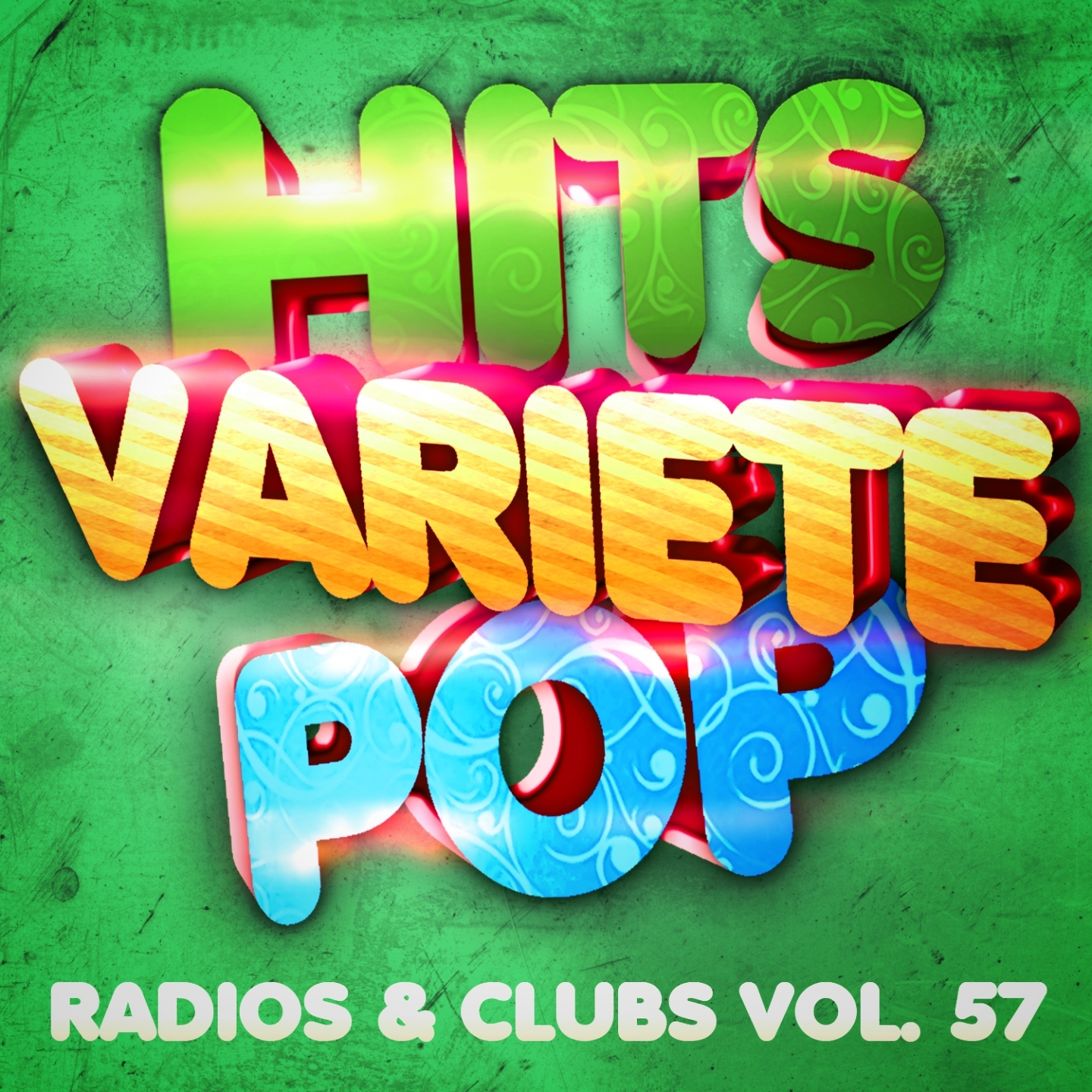 Hits Varie te Pop, Vol. 57 Top radios  clubs