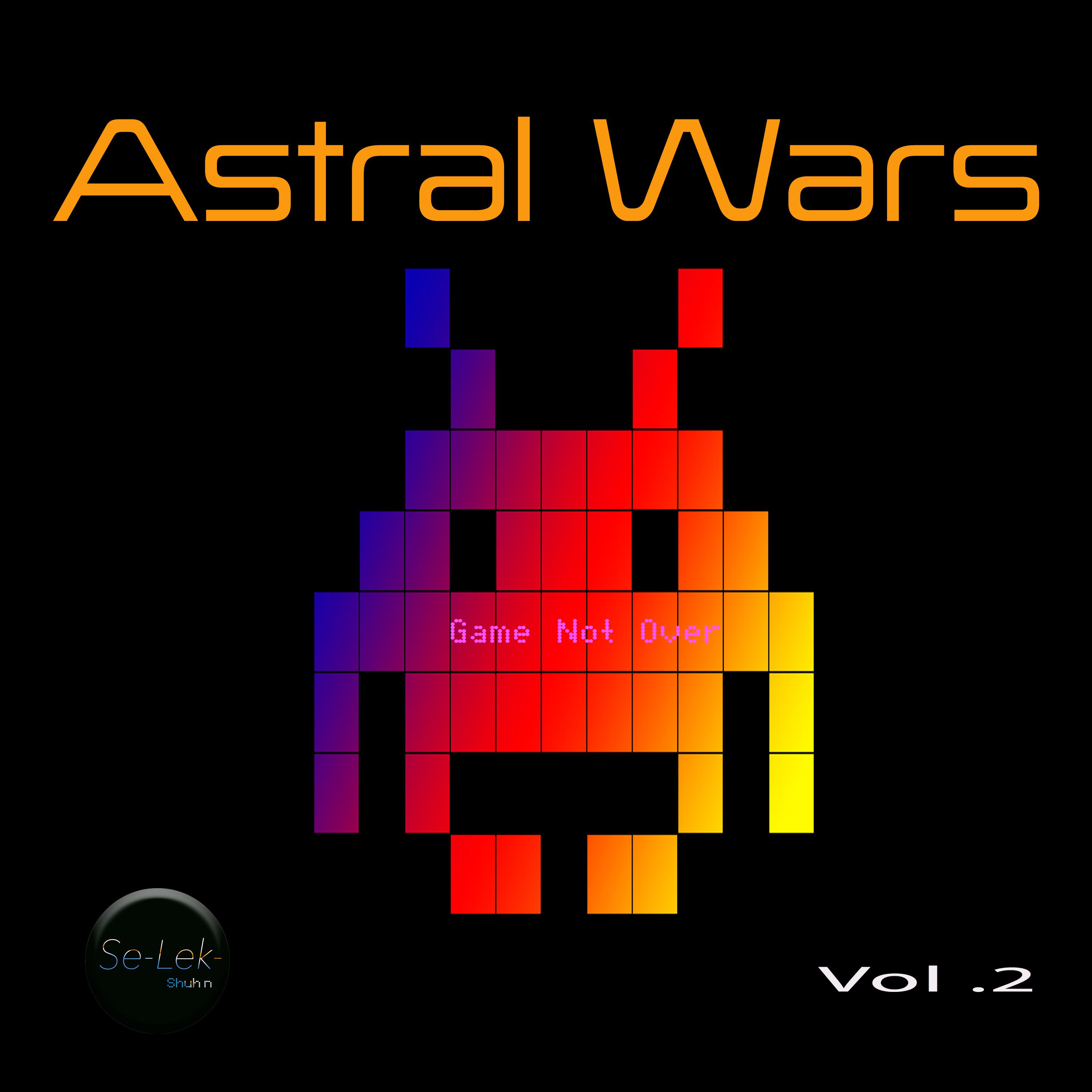 Astral Wars, Vol. 2