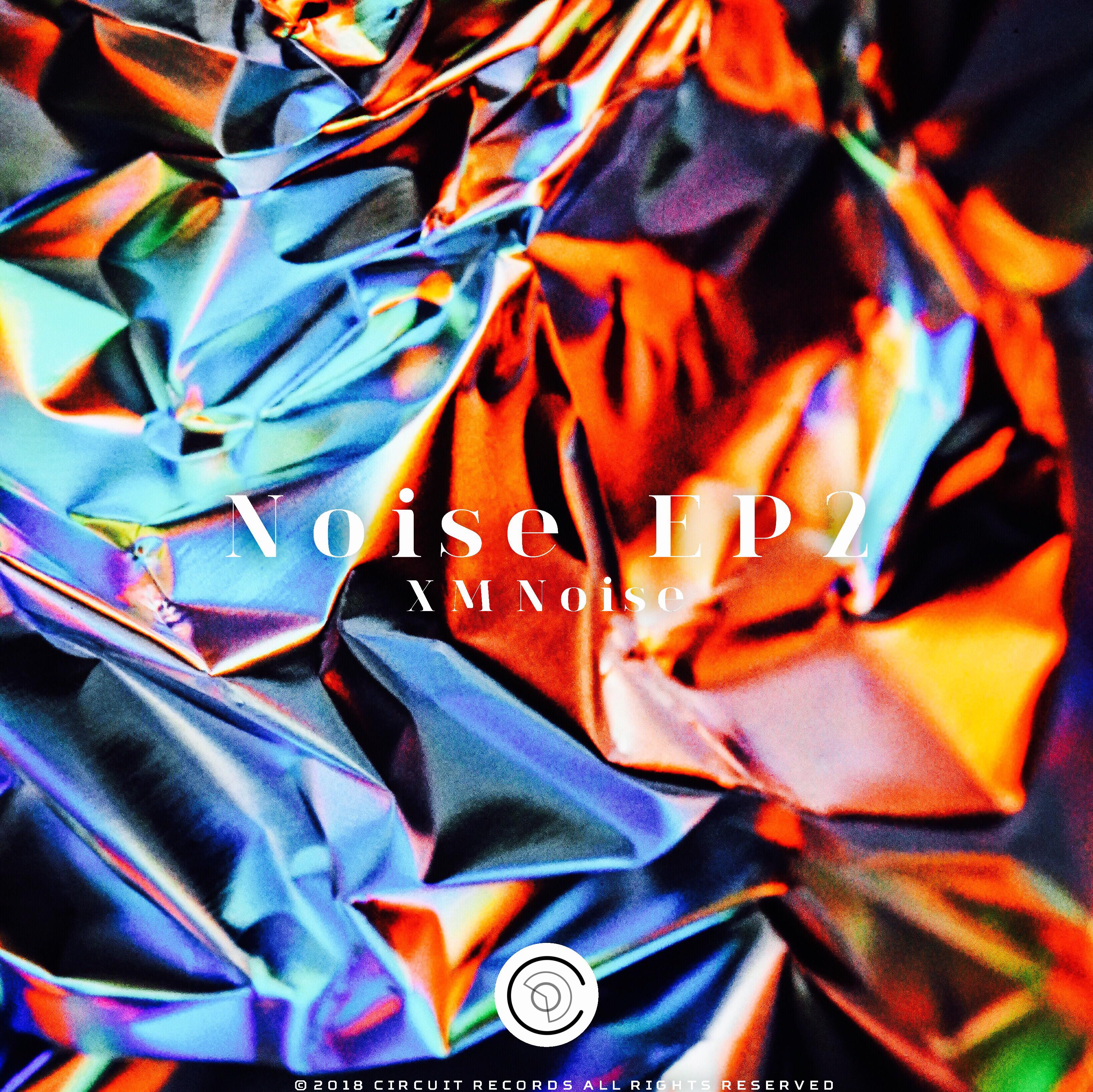 Noise EP2