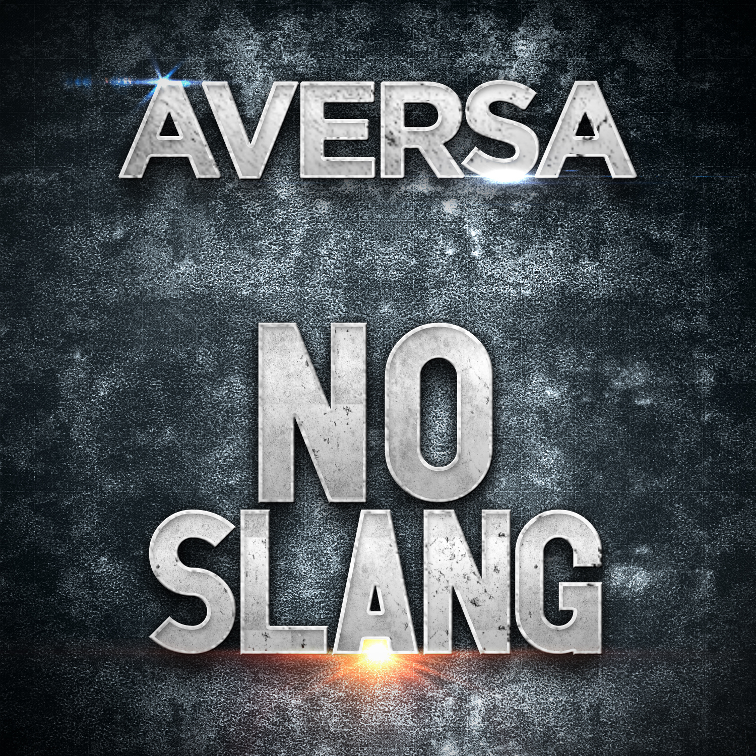 No Slang