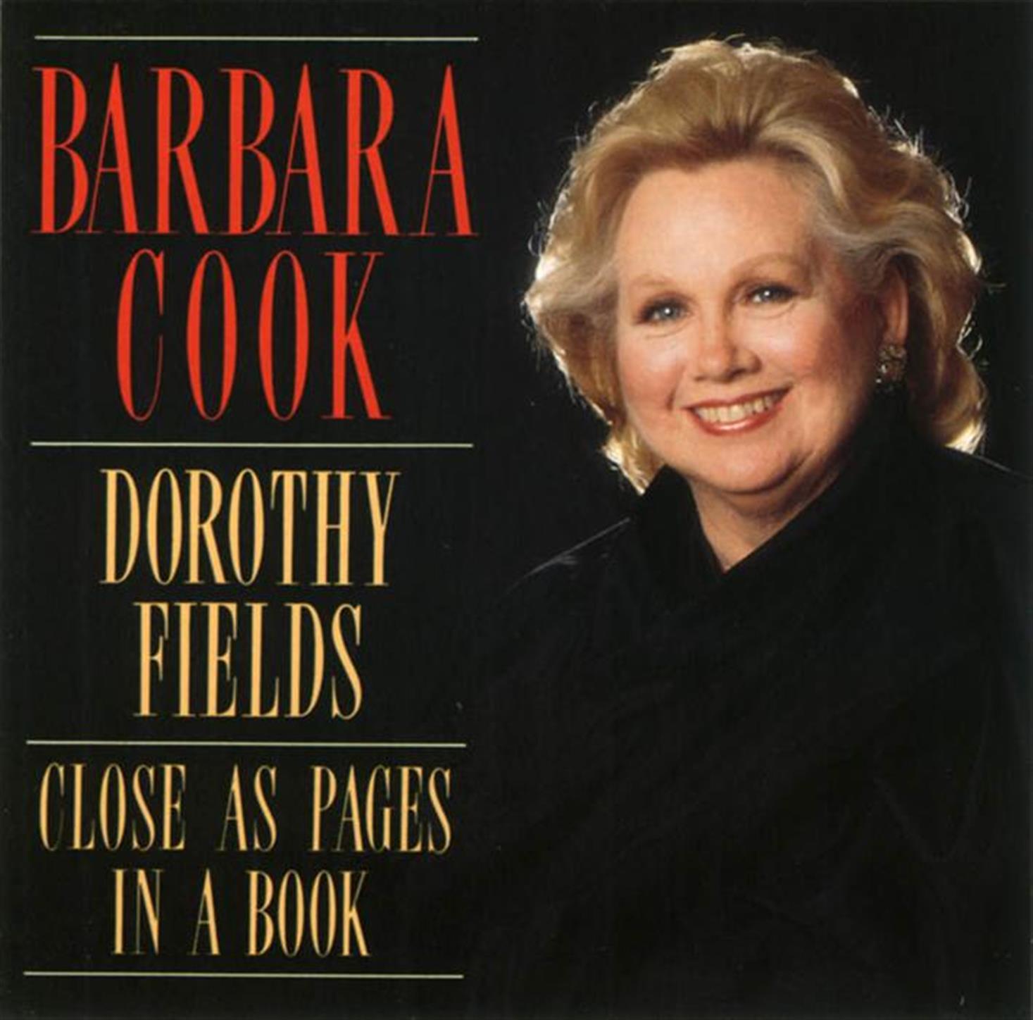 Close As Pages In A Book - The Songs Of Dorothy Fields