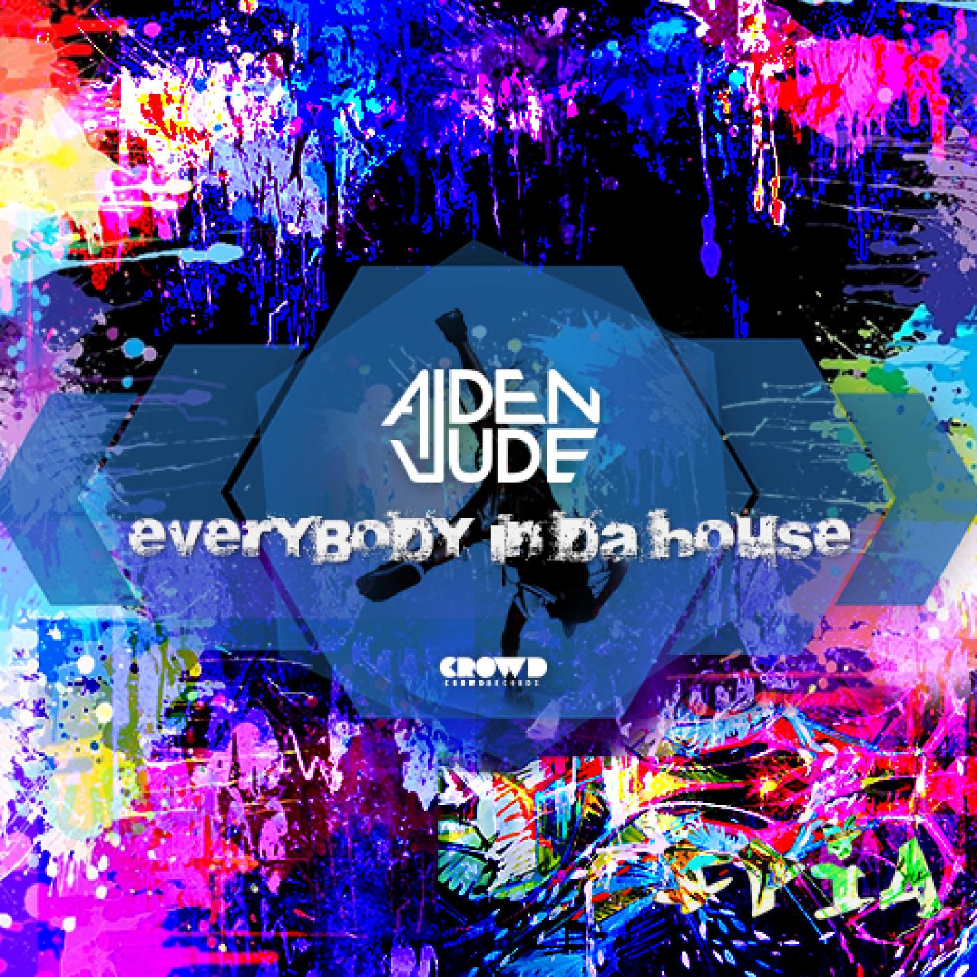 Everybody In Da House (Original Mix)
