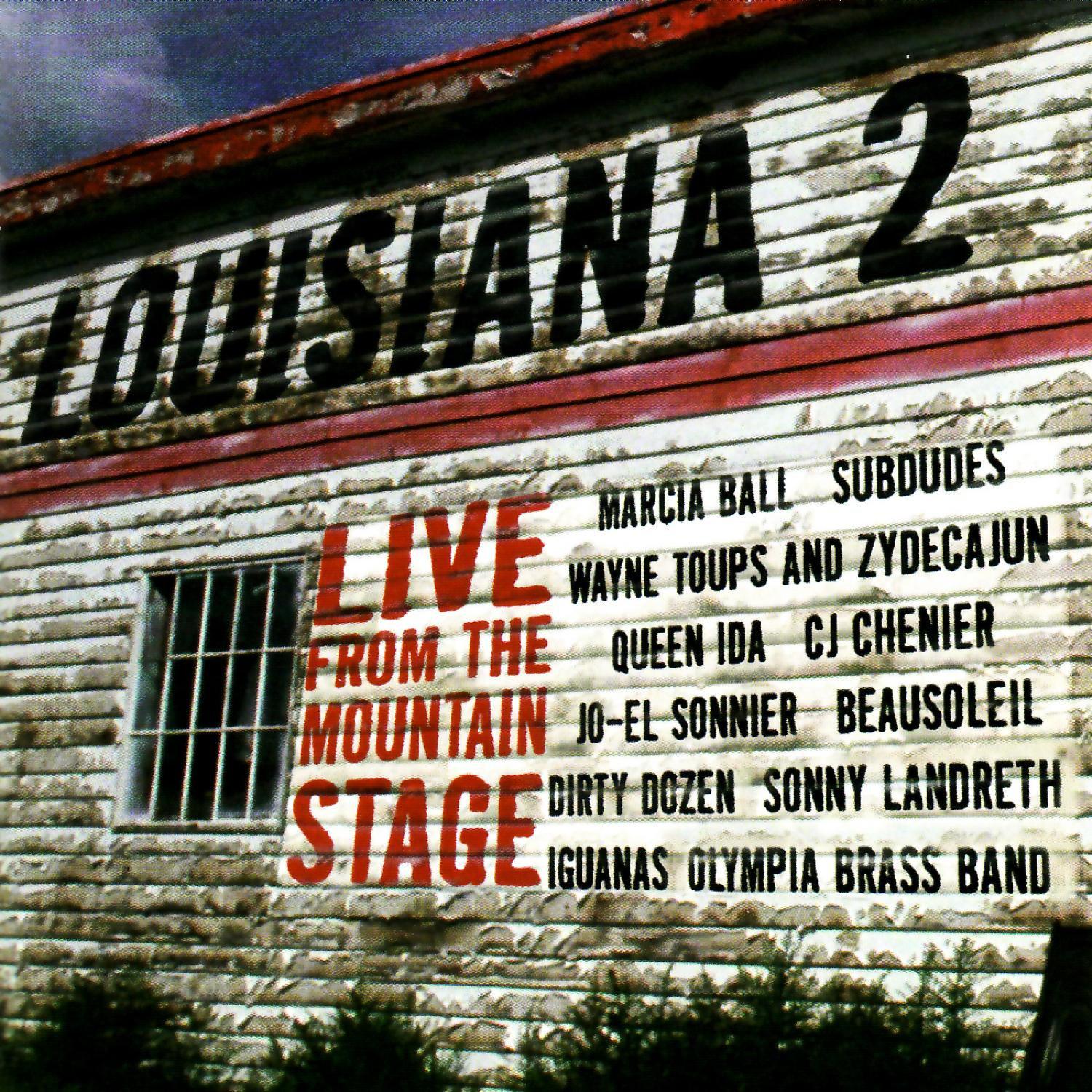 Louisiana 2 - Live from the Mountain Stage