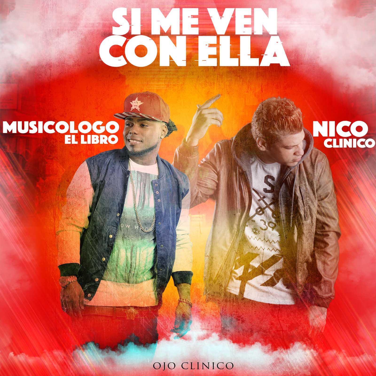 Si Me Ven Con Ella (feat. Musicologo El Libro)
