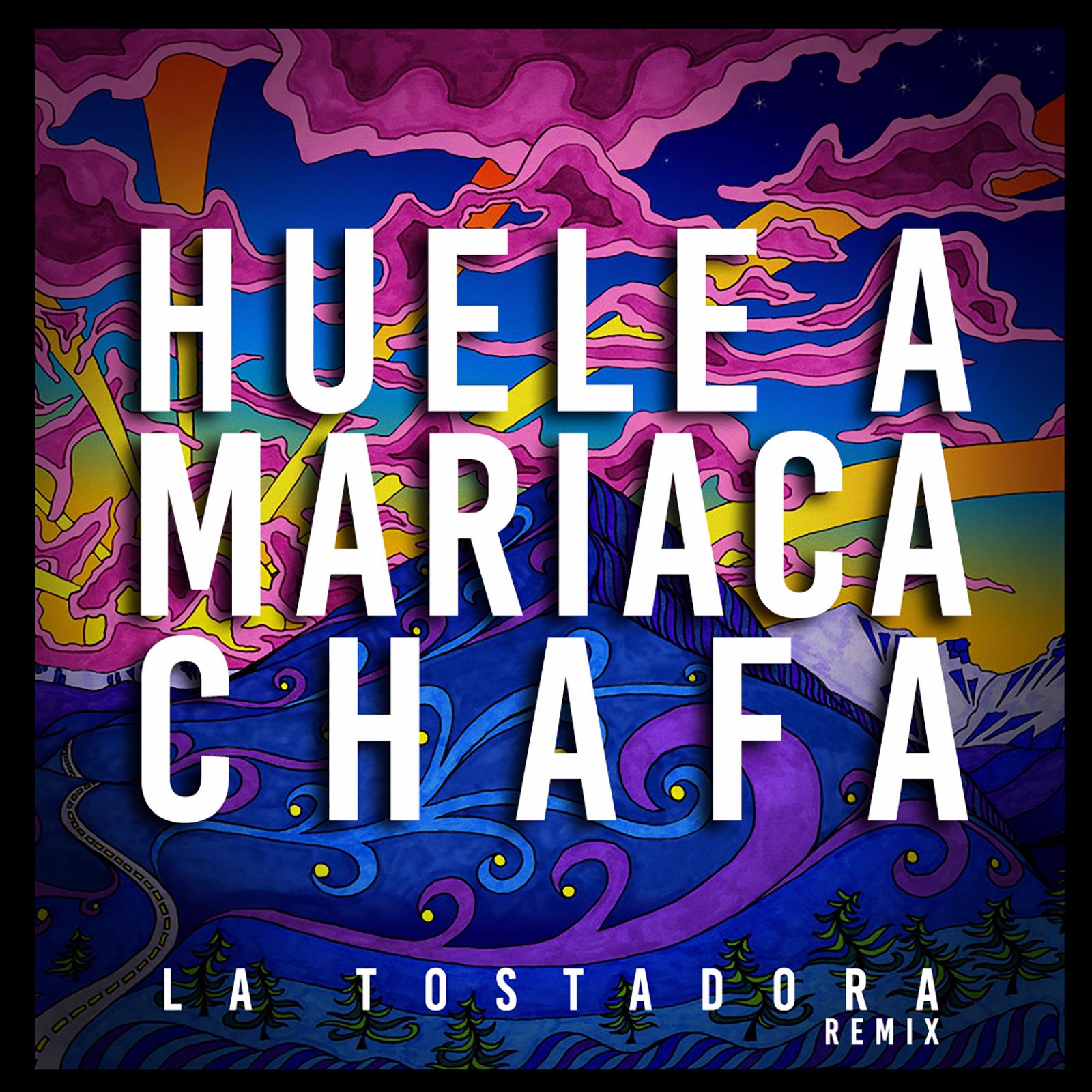 Huele a Mariacachafa (Remix)