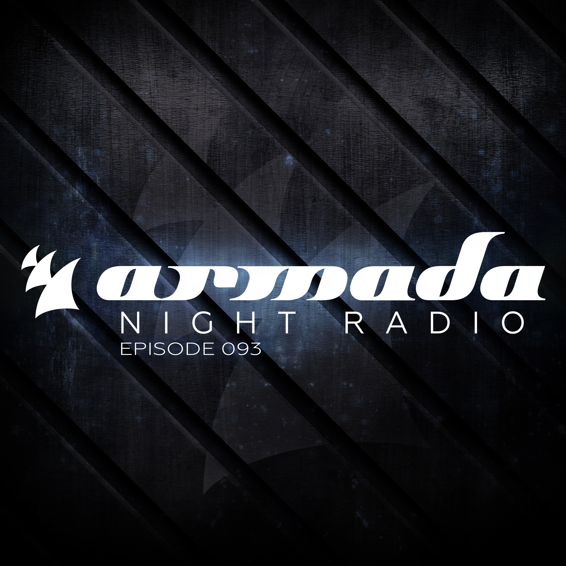 Armada Night Radio 093 (Incl. Kill The Buzz Guest Mix)