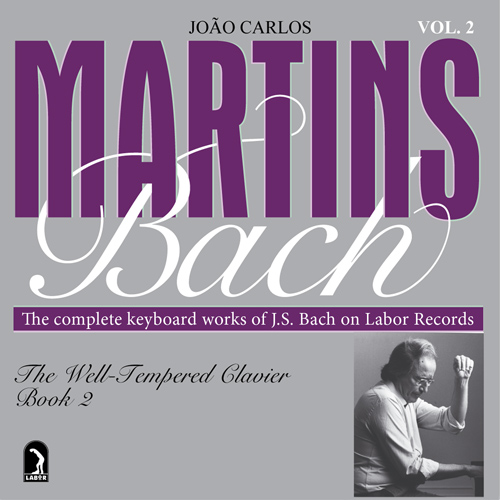 BACH, J.S.: Well-Tempered Clavier (The), Book 2 (Martins)