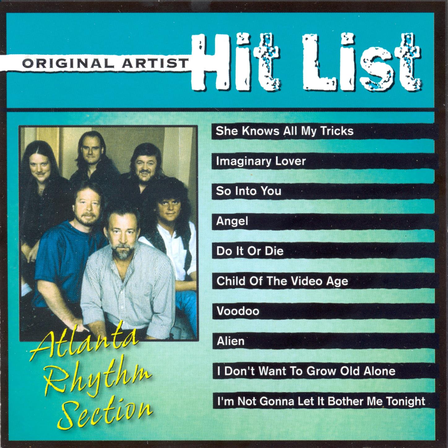 Original Artist Hit List: Atlanta Rhythm Section