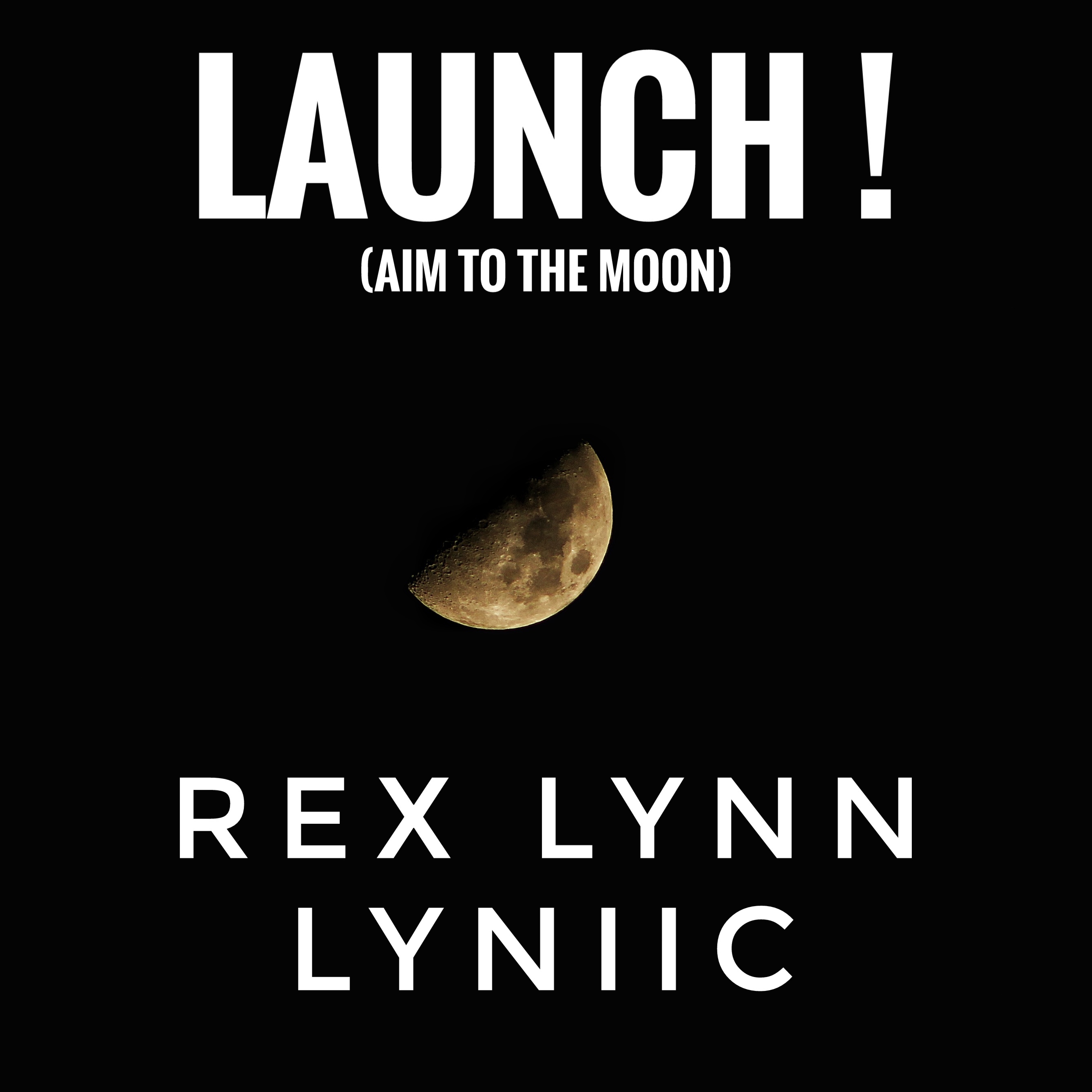 Launch! Aim To The Moon