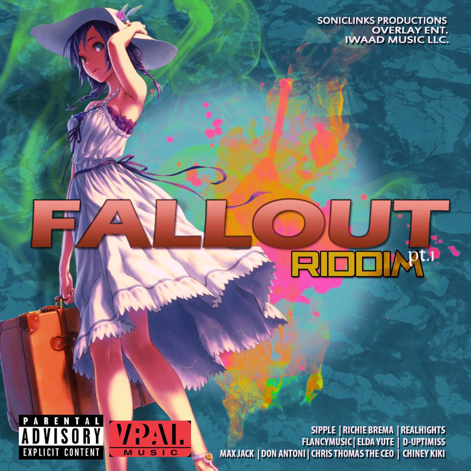 Fallout Riddim, Pt.1