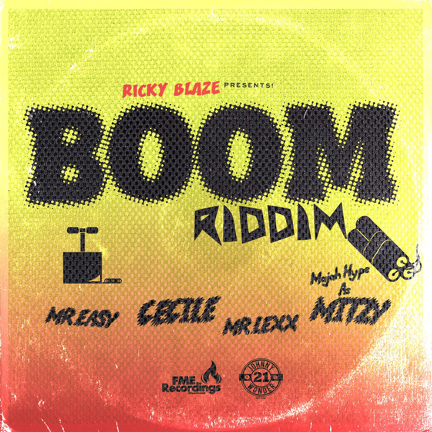 Boom Riddim (Produced by Ricky Blaze)
