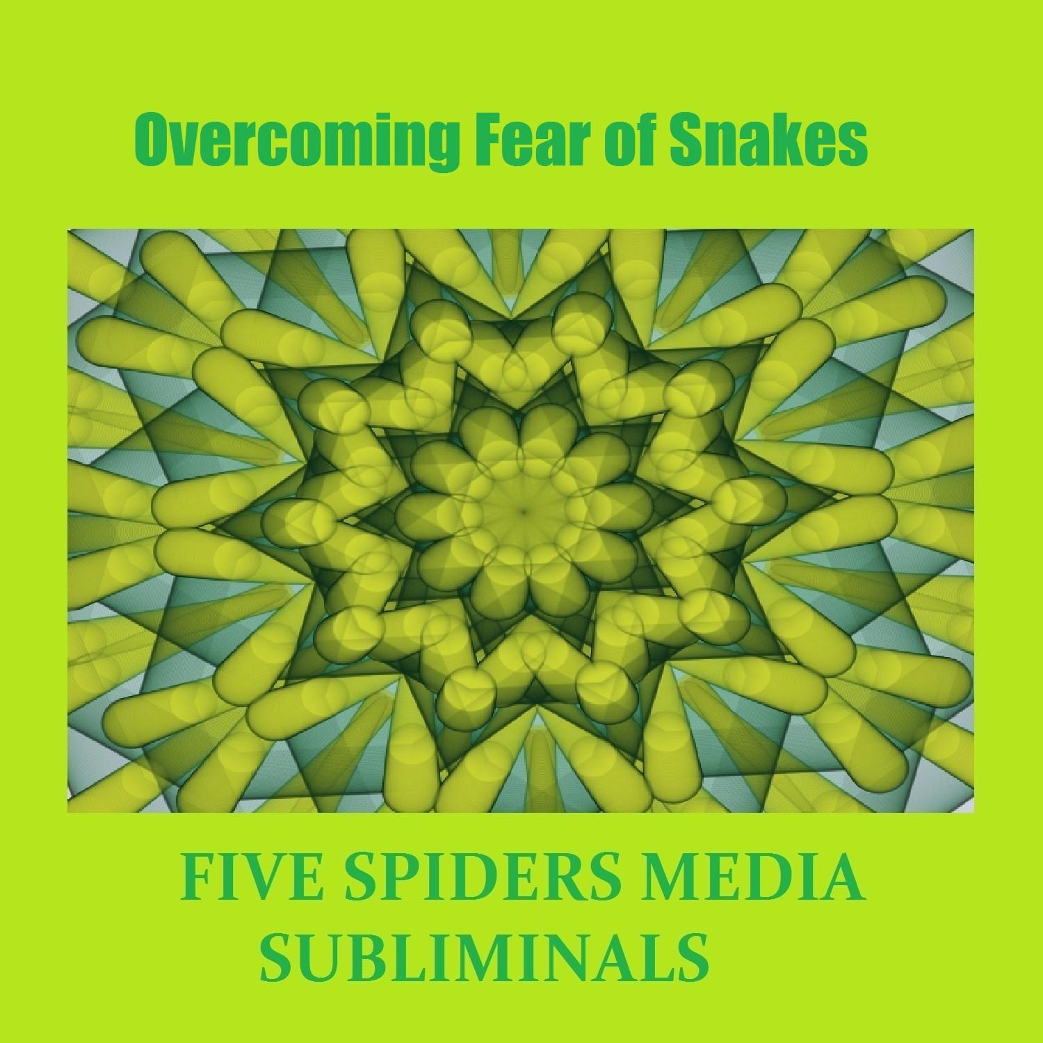 Overcoming Fear of Snakes