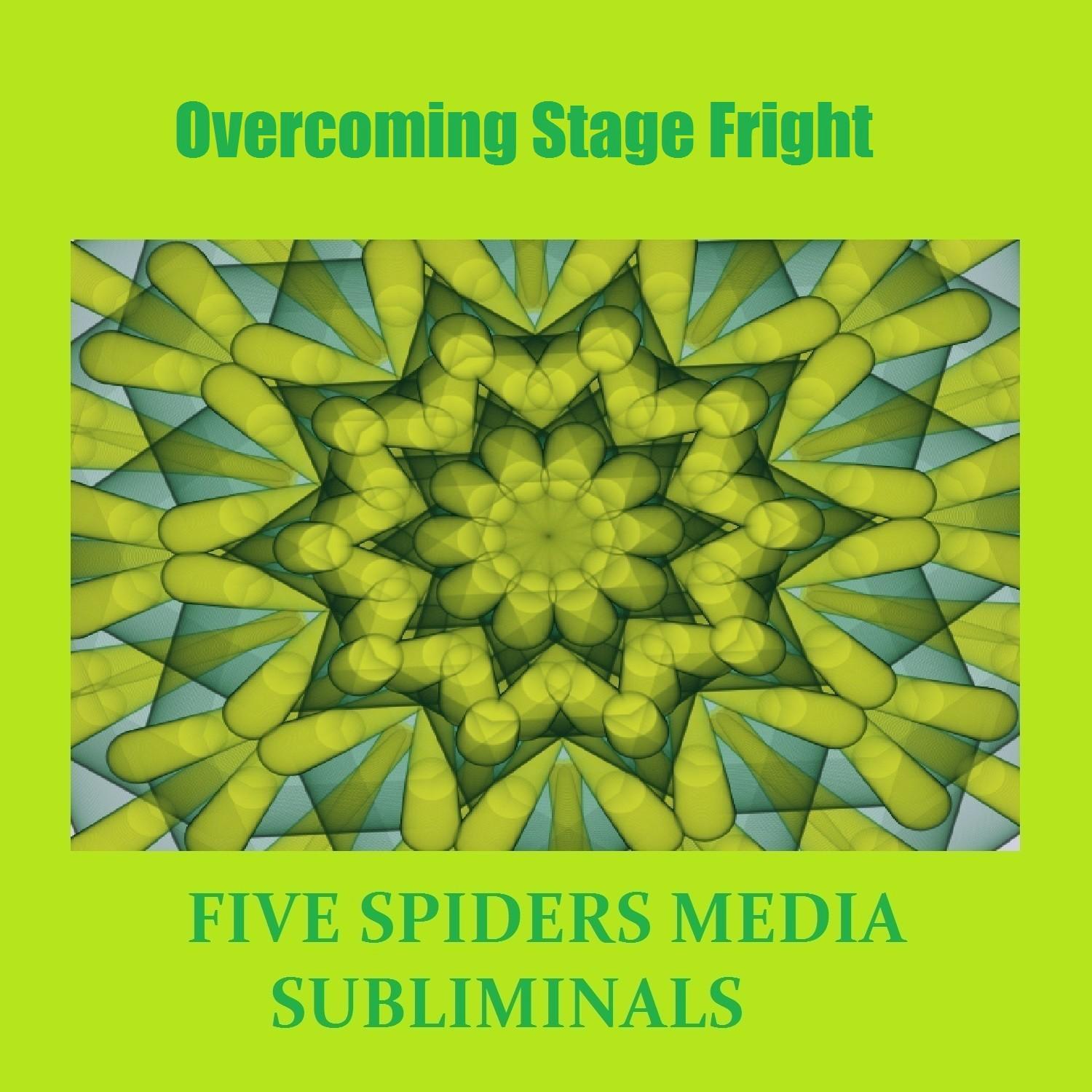 Overcoming Stage Fright