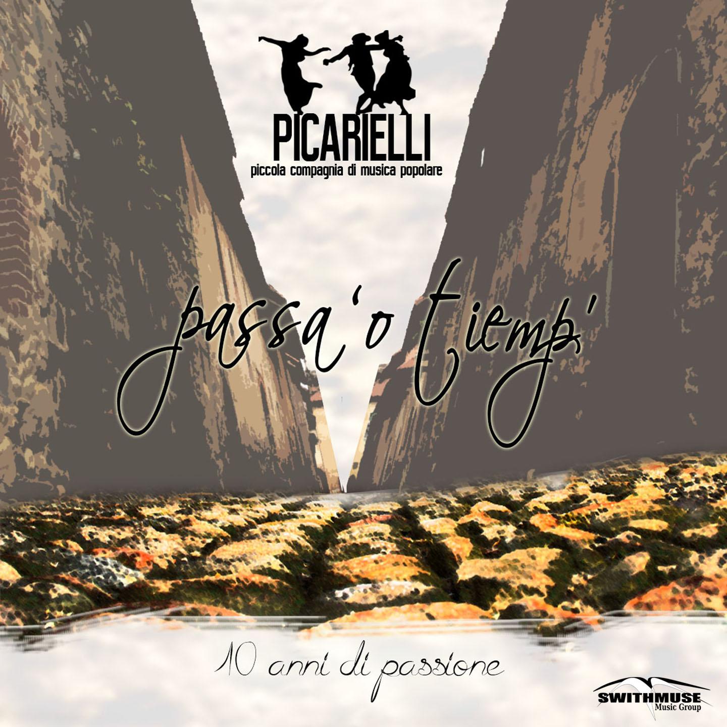 Pass 'o tiemp' (10 anni di passione)