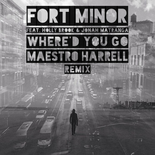 Where'd You Go (Maestro Harrell Remix)