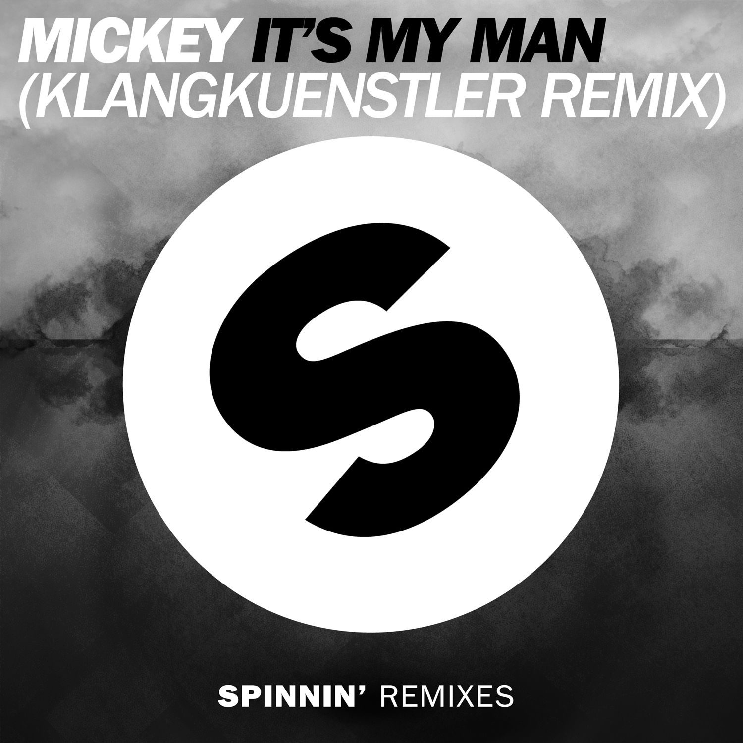 It's My Man (Klangkuenstler Remix)