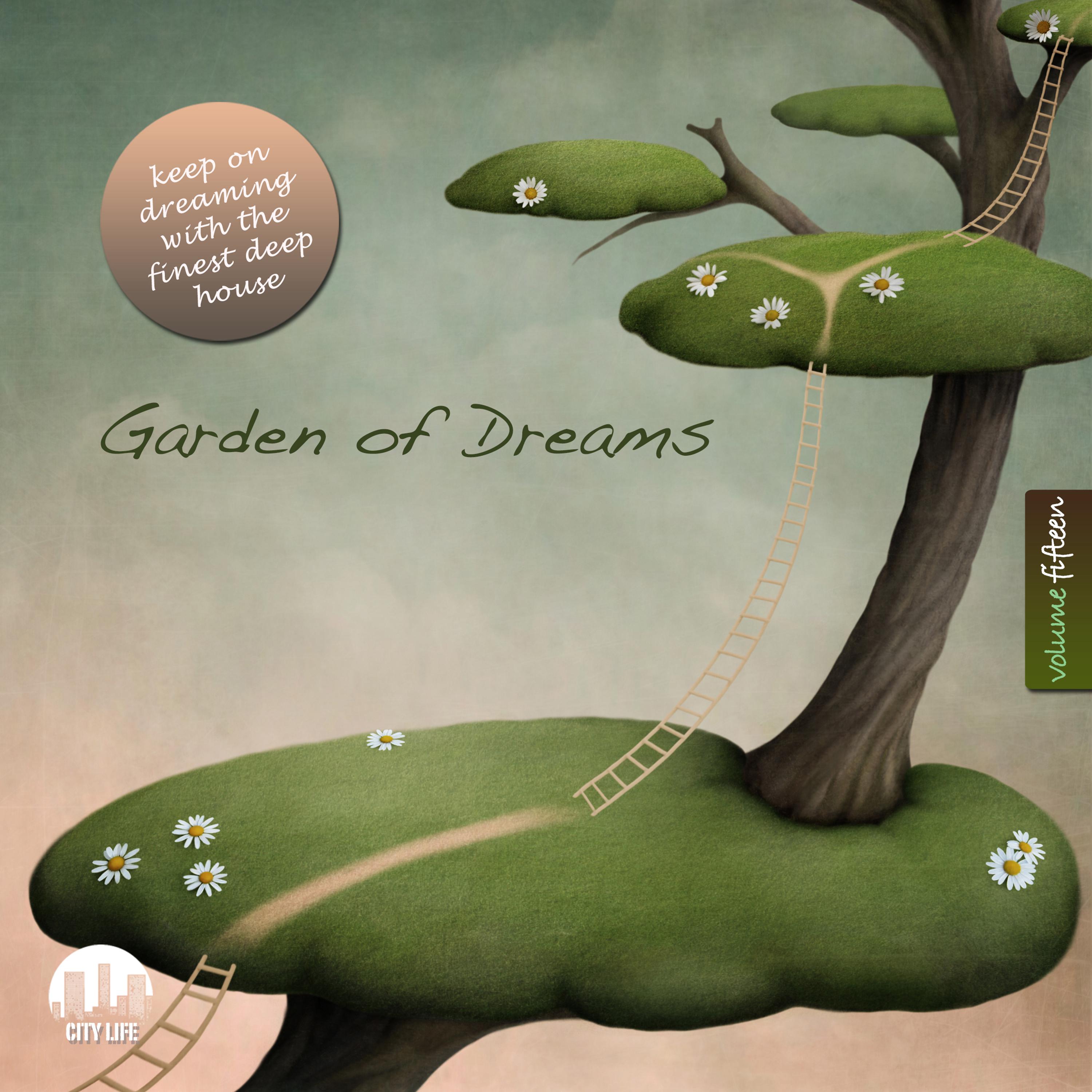 Garden of Dreams, Vol. 16 - Sophisticated Deep House Music