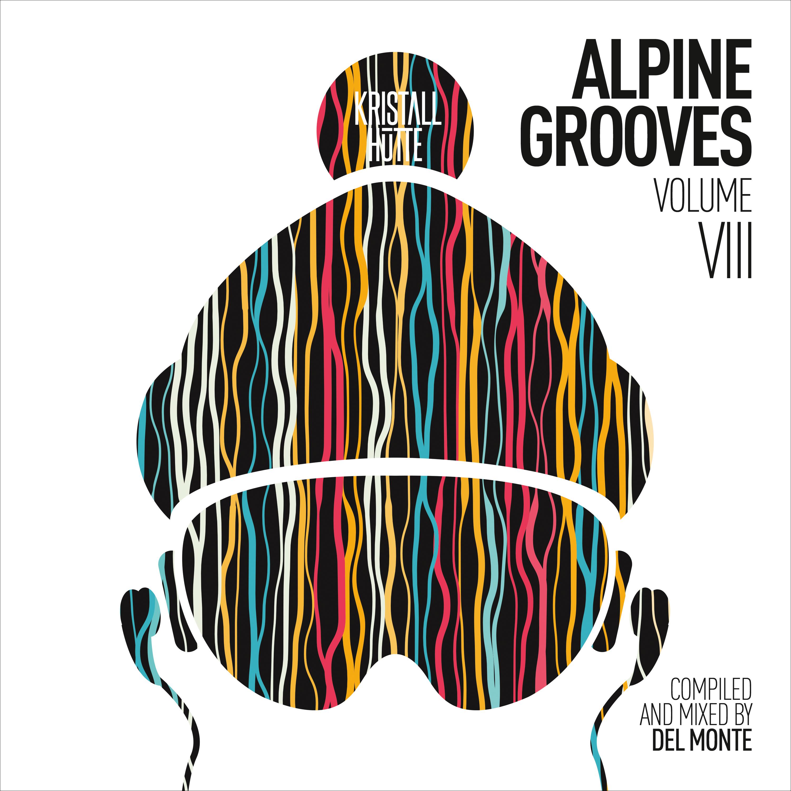 Alpine Grooves, Vol. 8 Kristallhü tte